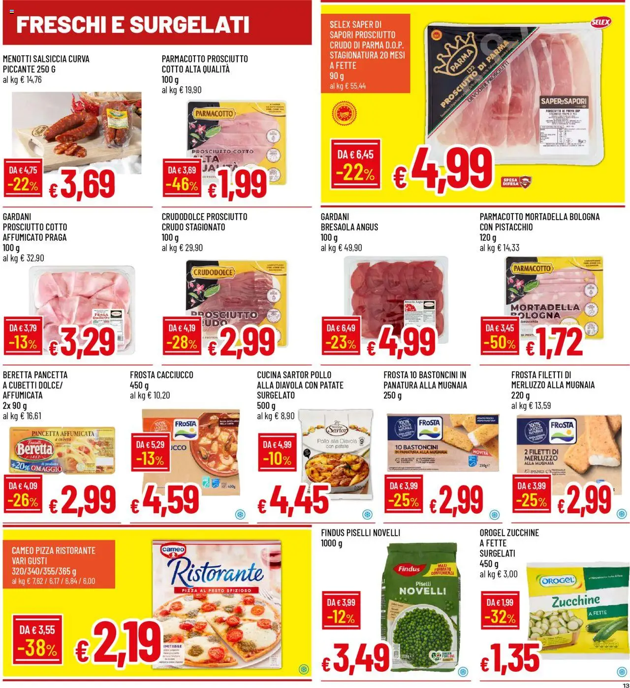 Volantino Famila del 07.08.2025 | Pagina: 13 | Prodotti: Prosciutto Crudo, Prosciutto Cotto, Salsiccia, Zucchine