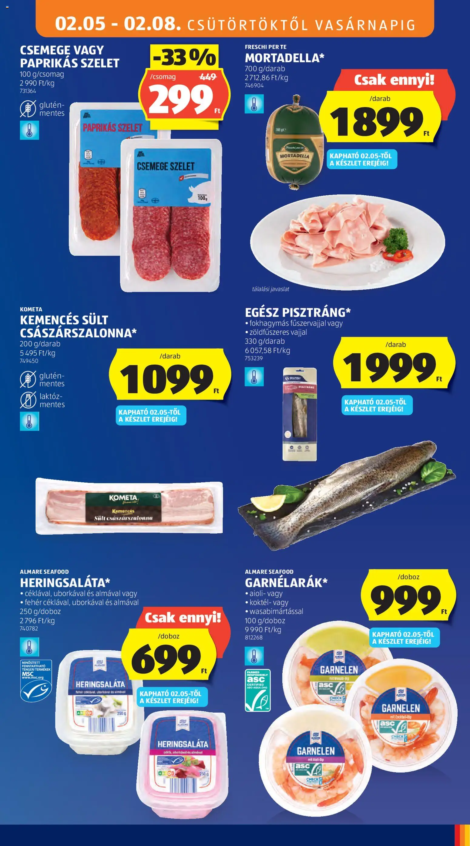 Aldi akciós ujság - amely érvényes a következő dátumtól: 05.02.2026 | Oldal: 7 | Termékek: Császárszalonna, Mortadella
