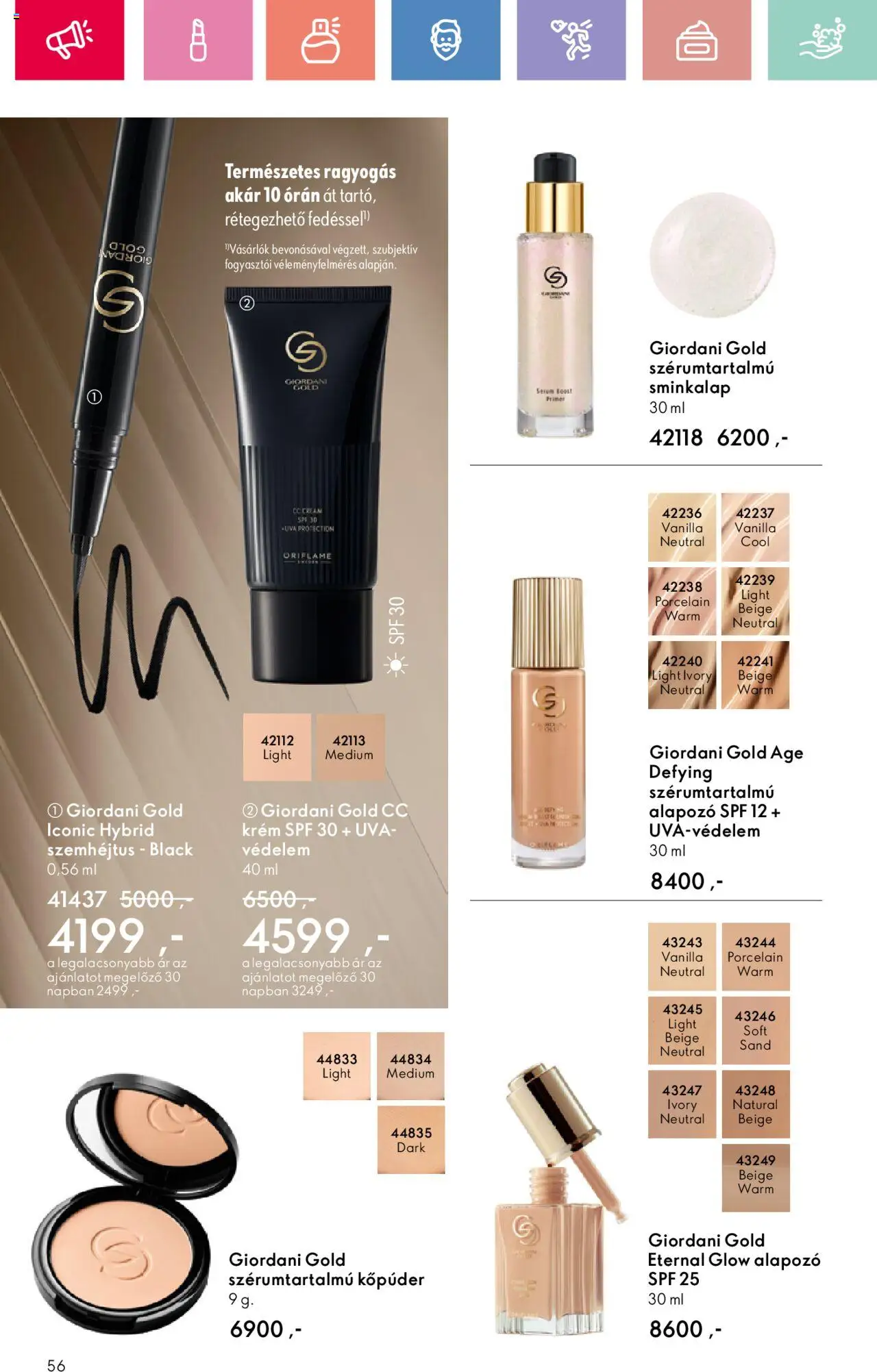 Oriflame akciós ujság - amely érvényes a következő dátumtól: 17.08.2025 | Oldal: 56 | Termékek: Alapozó, CC krém, Szemhéjtus