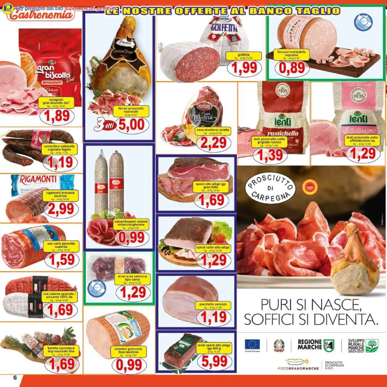 Volantino Pewex del 07.11.2025 | Pagina: 6 | Prodotti: Speck, Porchetta, Salamella, Prosciutto