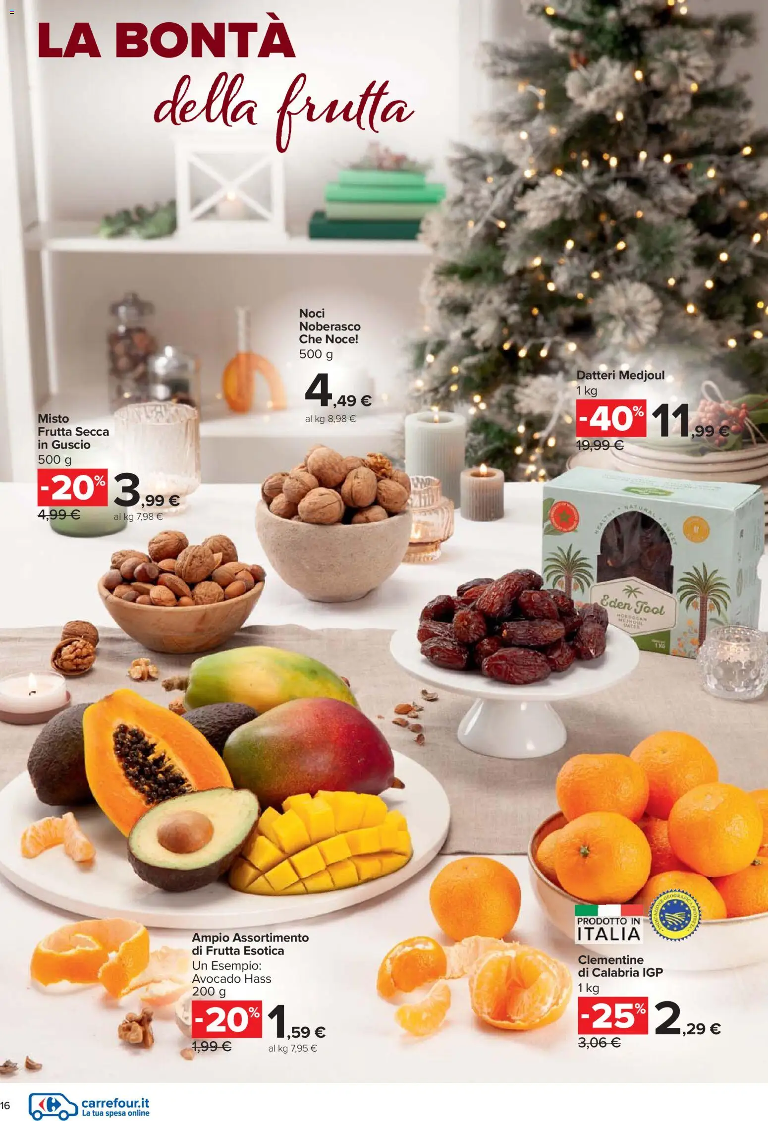 Volantino Carrefour del 27.11.2025 | Pagina: 16 | Prodotti: Avocado, Frutta, Noci