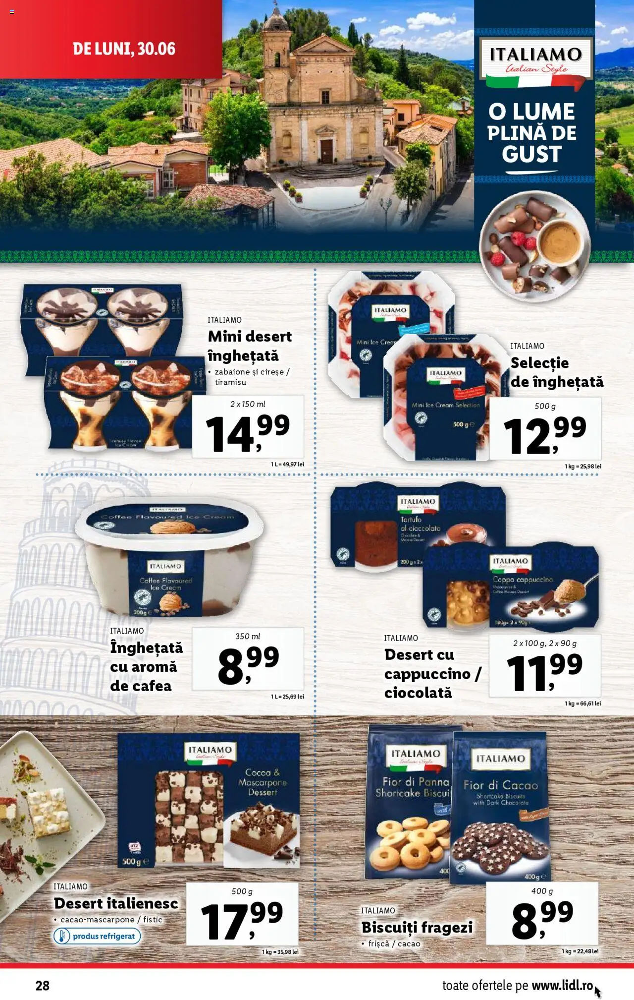 Catalog Lidl – valabil de la 30.06.2025 | Pagină: 28 | Produse: Tiramisu, Cafea, Fistic, Cireșe