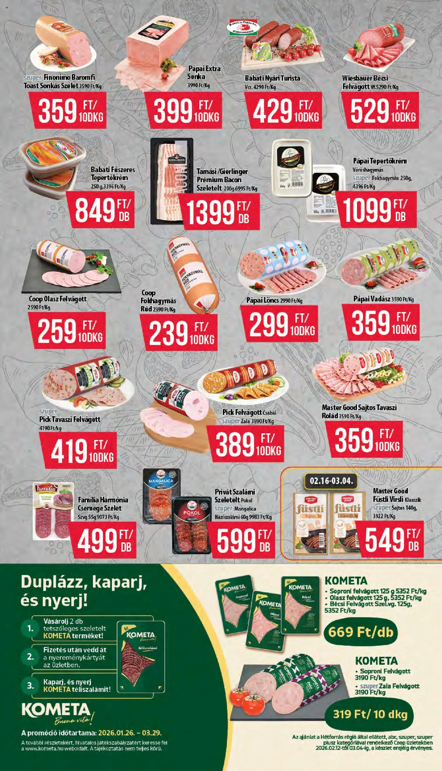 COOP akciós ujság - amely érvényes a következő dátumtól: 12.02.2026 | Oldal: 3 | Termékek: Pick, Bacon, Szalámi, Felvágott