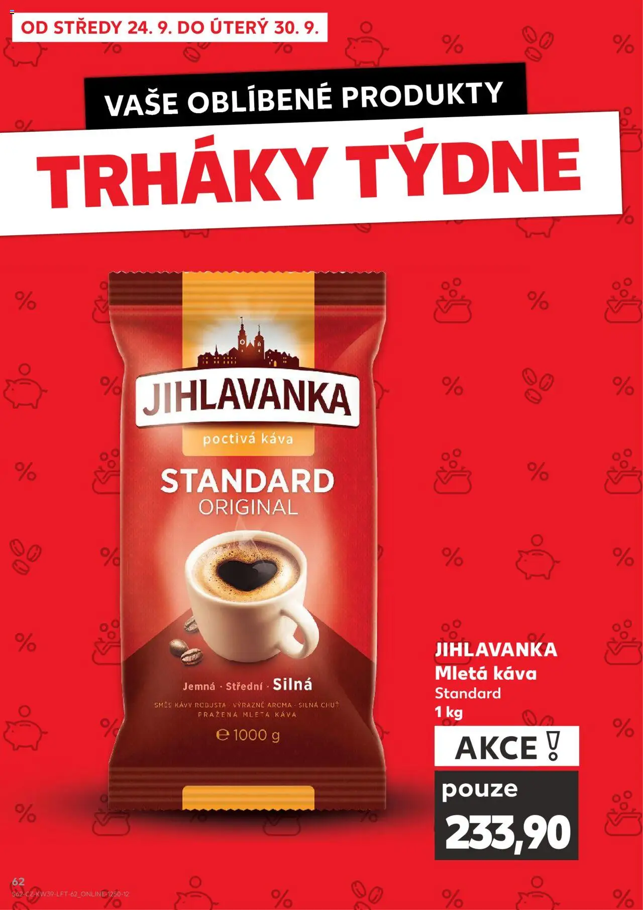 Kaufland leták od 24.09.2025 | Strana: 62 | Produkty: Káva, Káva Standard, Jihlavanka, Mletá káva