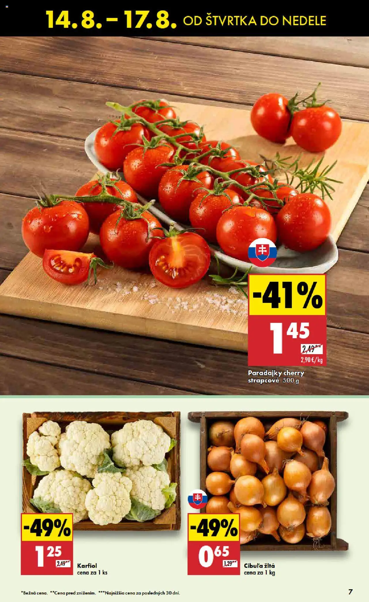 Biedronka leták │ platný od 14.08.2025 | Strana: 7 | Produkty: Paradajky, Karfiol, Cibuľa