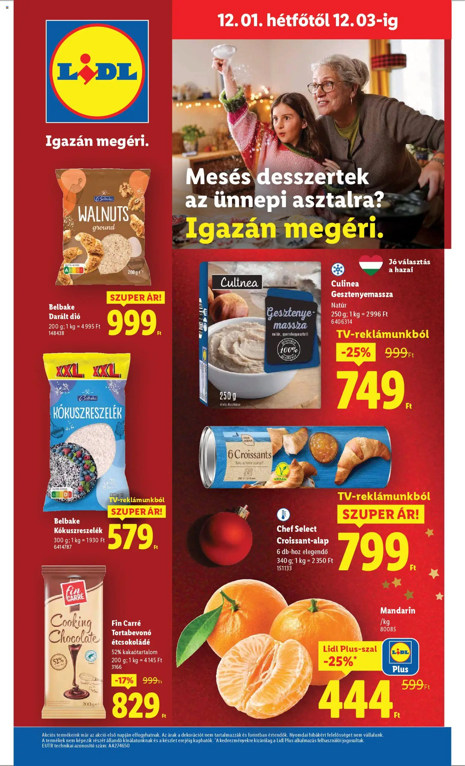 Lidl akciós ujság - amely érvényes a következő dátumtól: 27.11.2025 | Oldal: 68 | Termékek: Desszertek, Tortabevonó, Darált dió, Kókuszreszelék