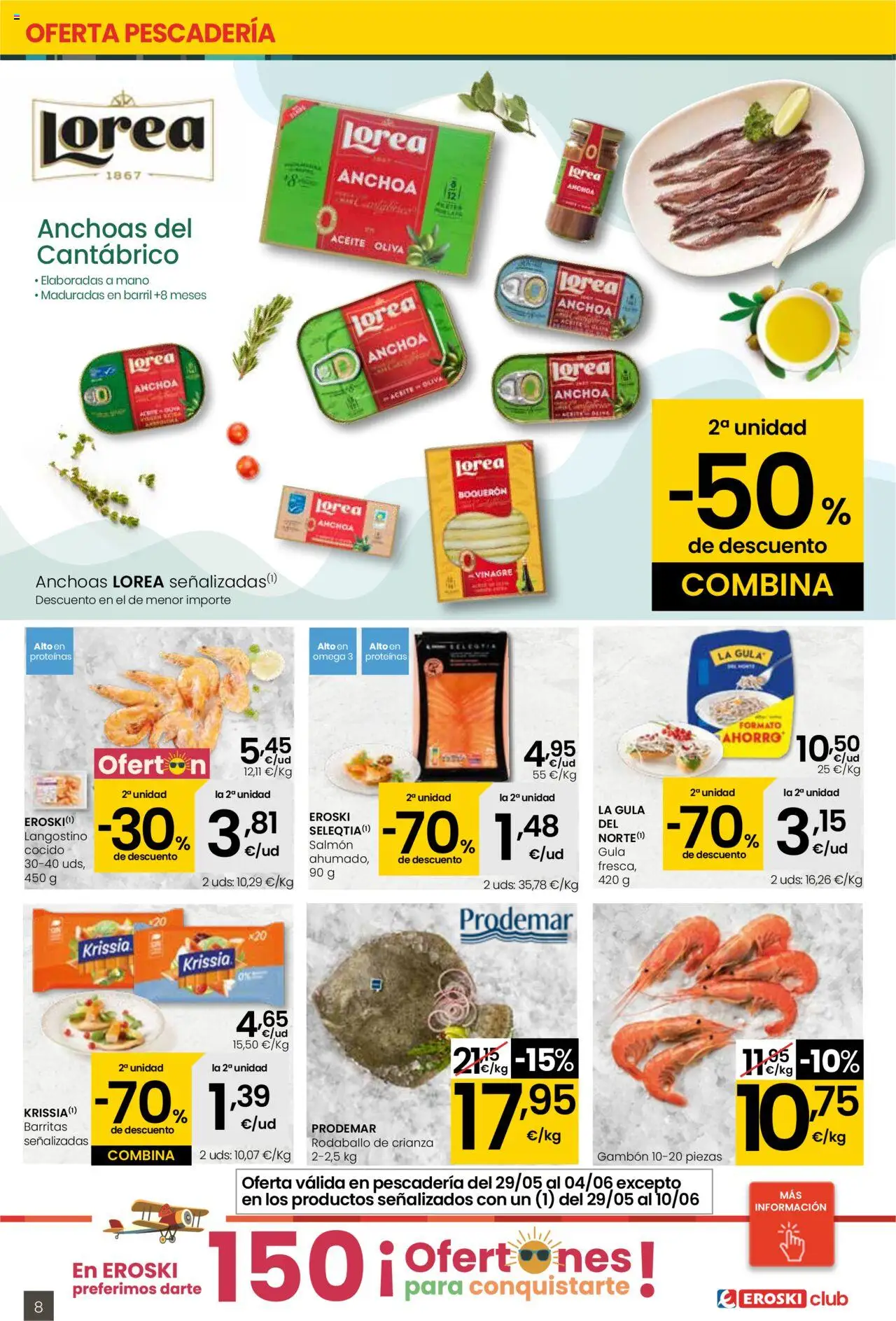 Eroski folleto │ válido desde el 29.05.2025 | Página: 8 | Productos: Aceite, Salmón ahumado, Δεξαμενή, Langostino