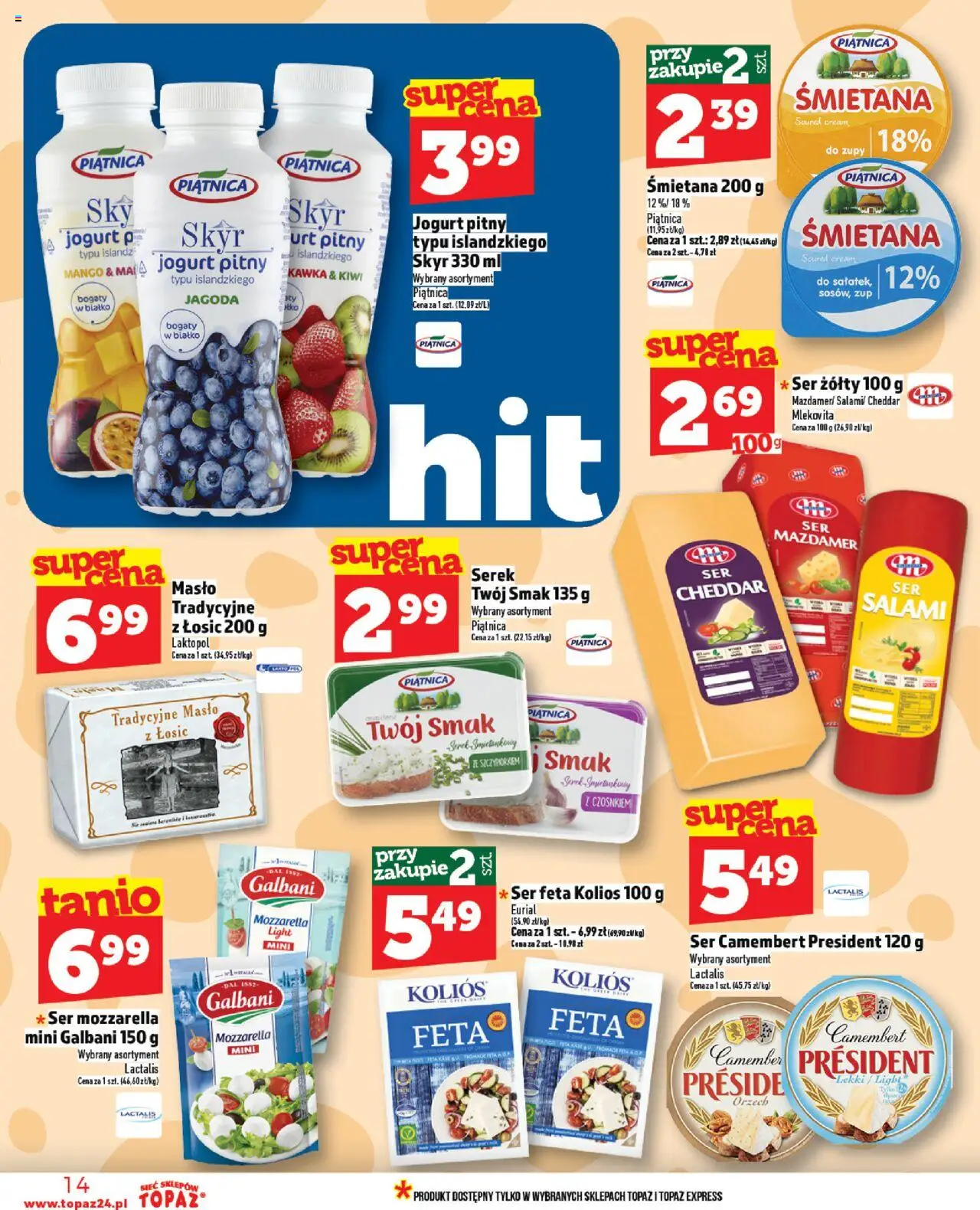 Topaz Gazetka od 20.06.2025 | Strona: 14 | Produkty: Jogurt pitny, Camembert, Cheddar, Ser feta