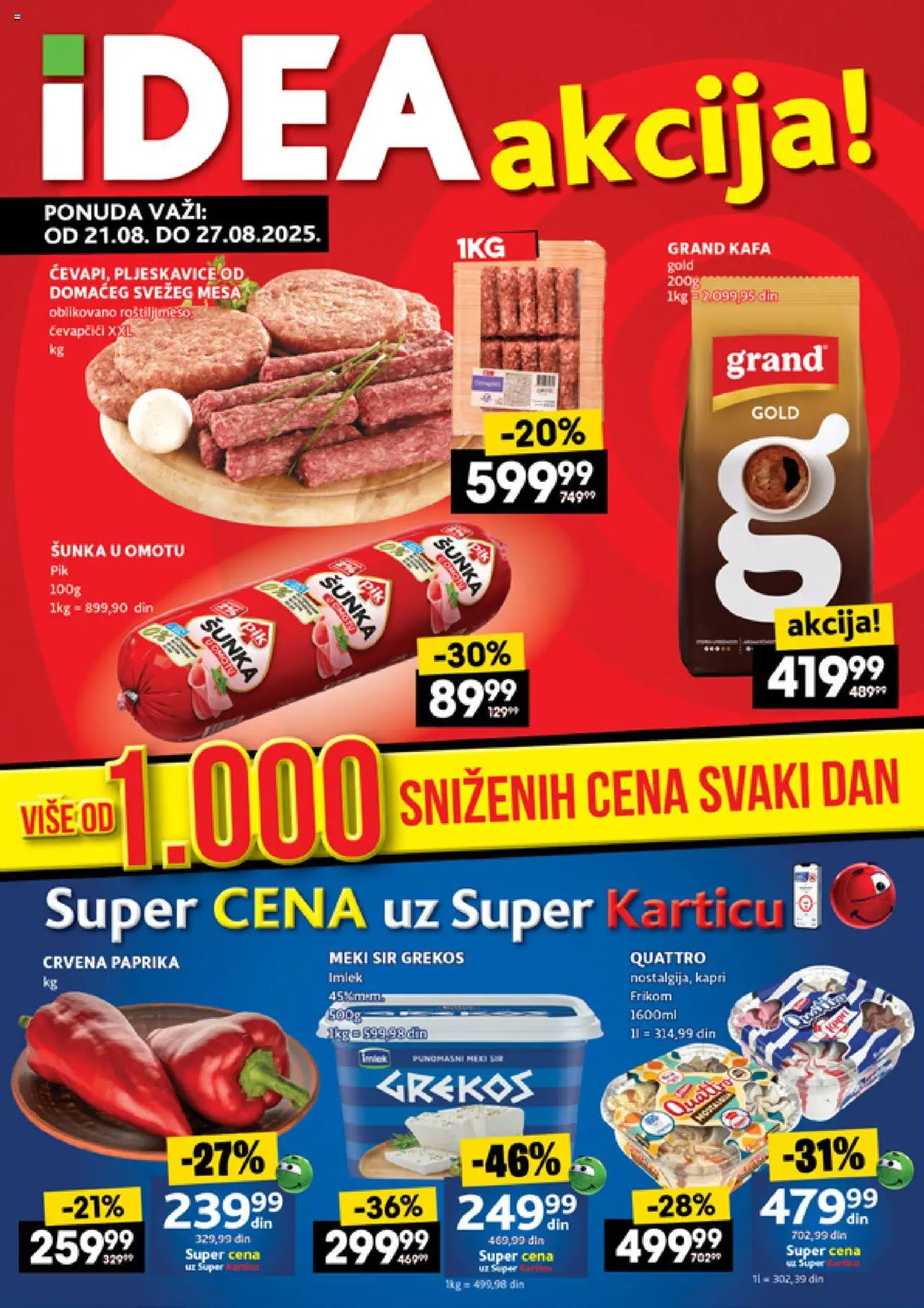 Idea katalog - važi od 21.08.2025 | Strana: 1 | Proizvode: So, Paprika, Kafa, Šunka