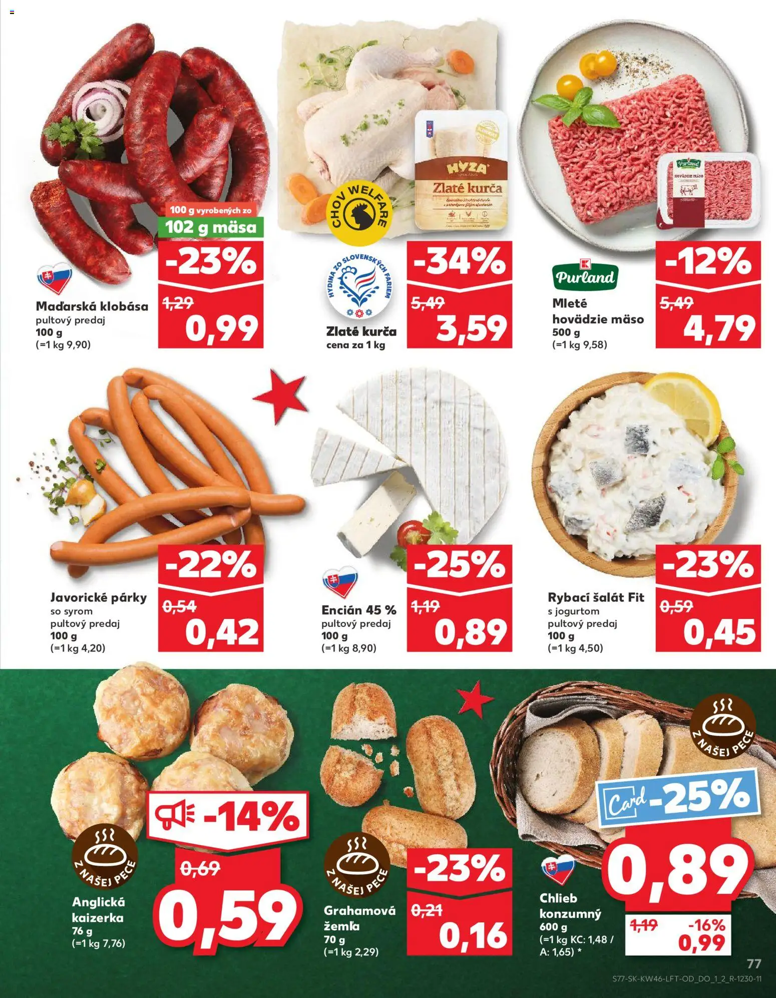 Nové Kaufland akcie – leták je platný od 13.11.2025 | Strana: 77 | Produkty: Chlieb, Klobása, Šalát, Encián