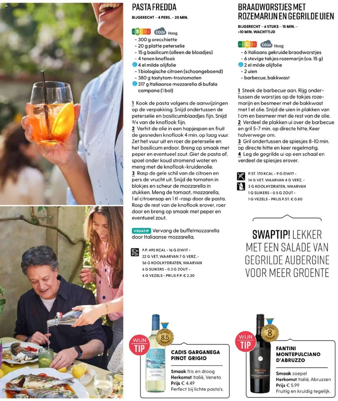  | Pagina: 46 | Producten: Olijfolie, Szeletelt bacon, Mozzarella, Knoflook