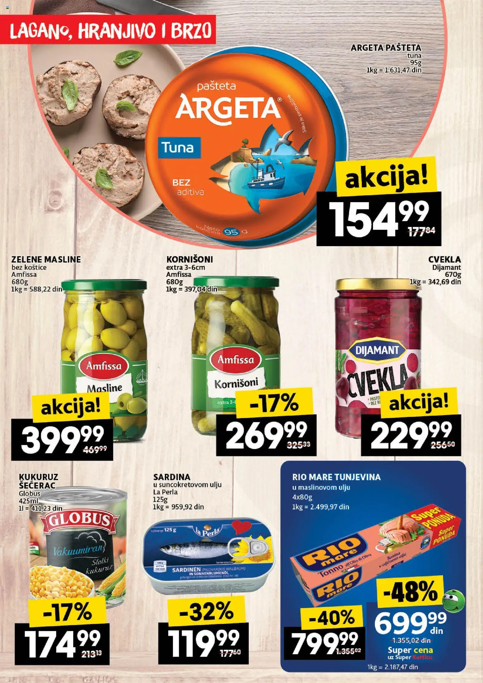 Roda katalog - važi od 06.11.2025 | Strana: 16 | Proizvode: Masline, Cvekla, Kukuruz, Pašteta