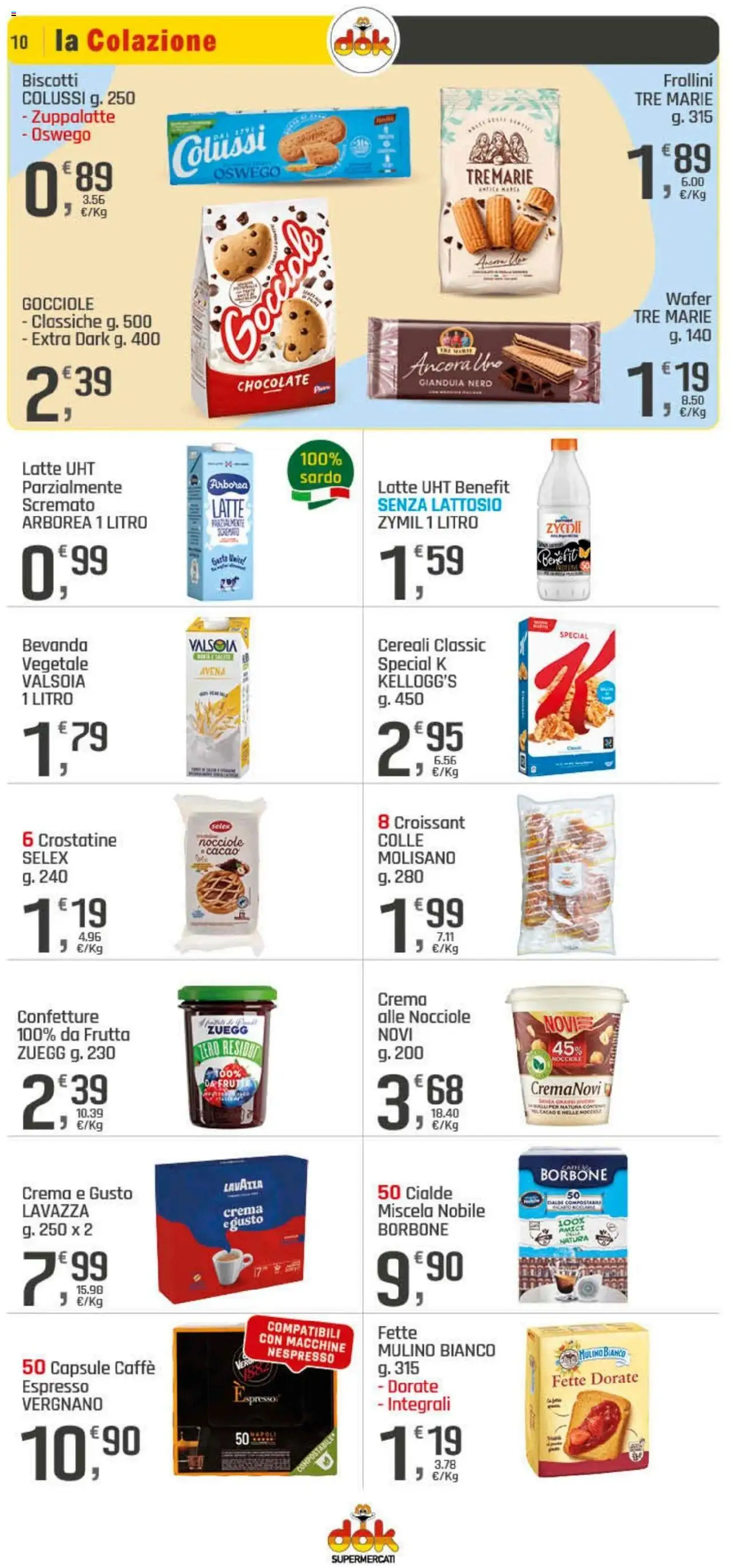 Volantino DOK del 08.08.2025 | Pagina: 10 | Prodotti: Crema, Latte, Crostatine, Lavazza
