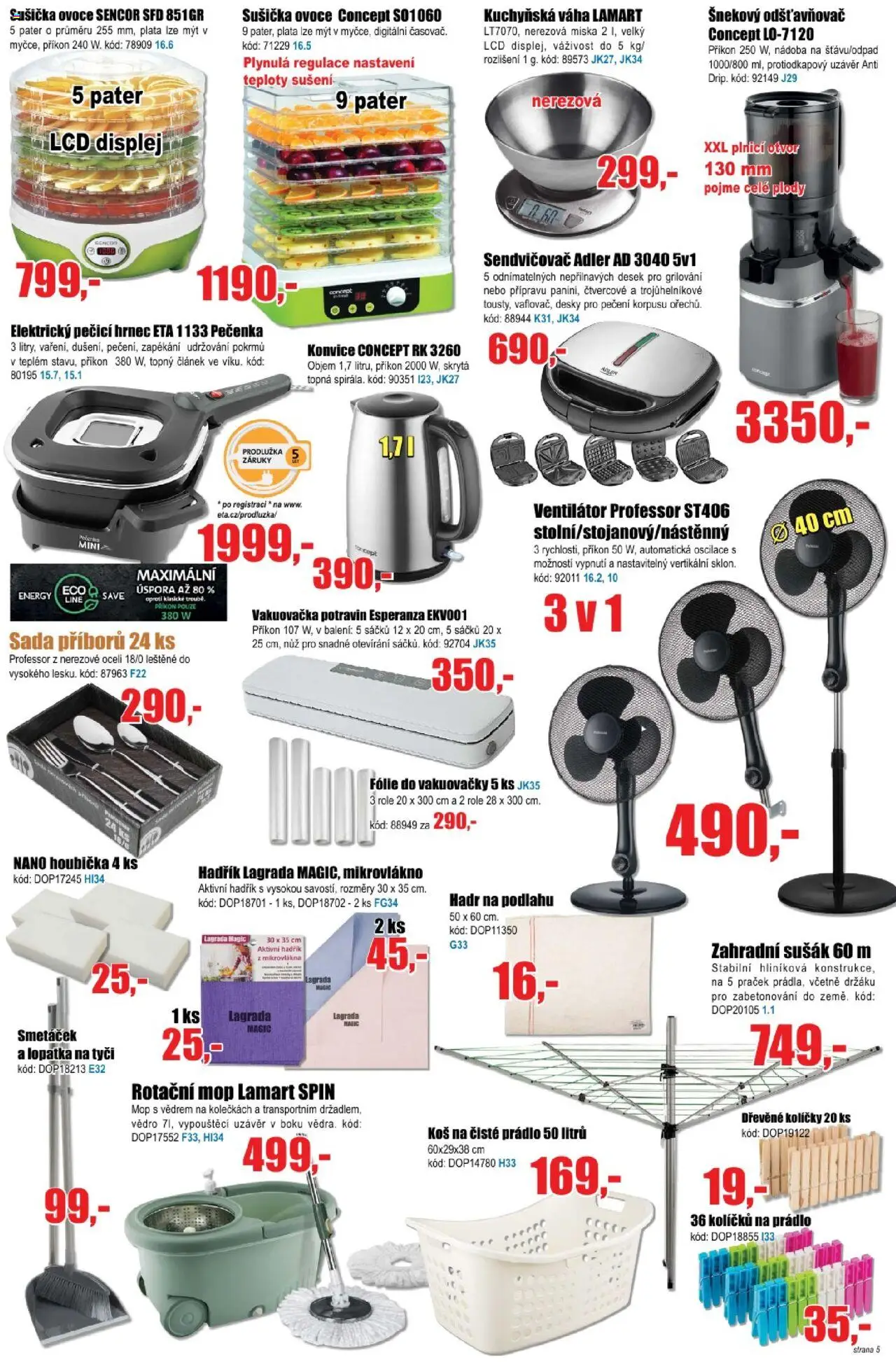 Eva supermarket leták od 06.08.2025 | Strana: 5 | Produkty: Hrnec, Váha, Konvice, Desky