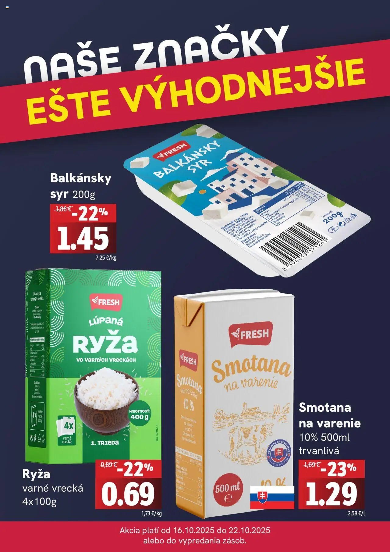 Nové Fresh akcie – leták je platný od 16.10.2025 | Strana: 4 | Produkty: Syr, Ryža, Smotana, Balkánsky syr