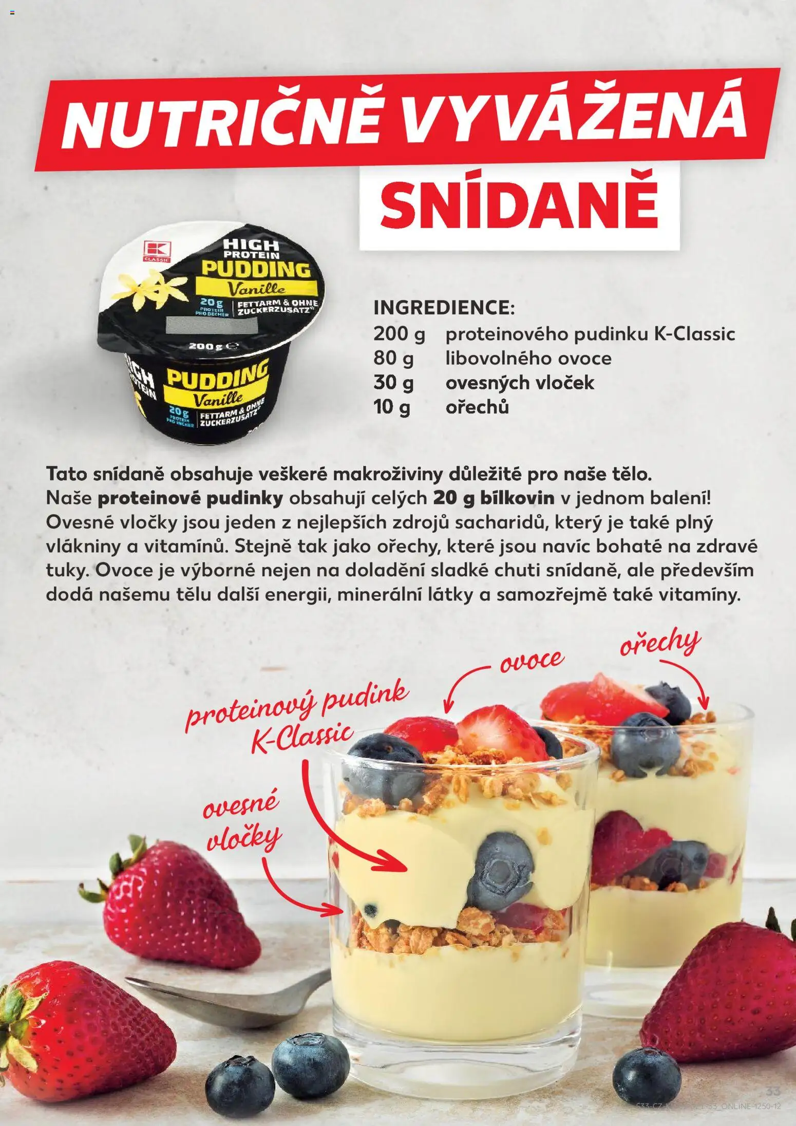 Kaufland leták - Ostrava od 07.01.2026 | Strana: 33 | Produkty: High protein pudding, Ovoce, Protein pudding, Protein
