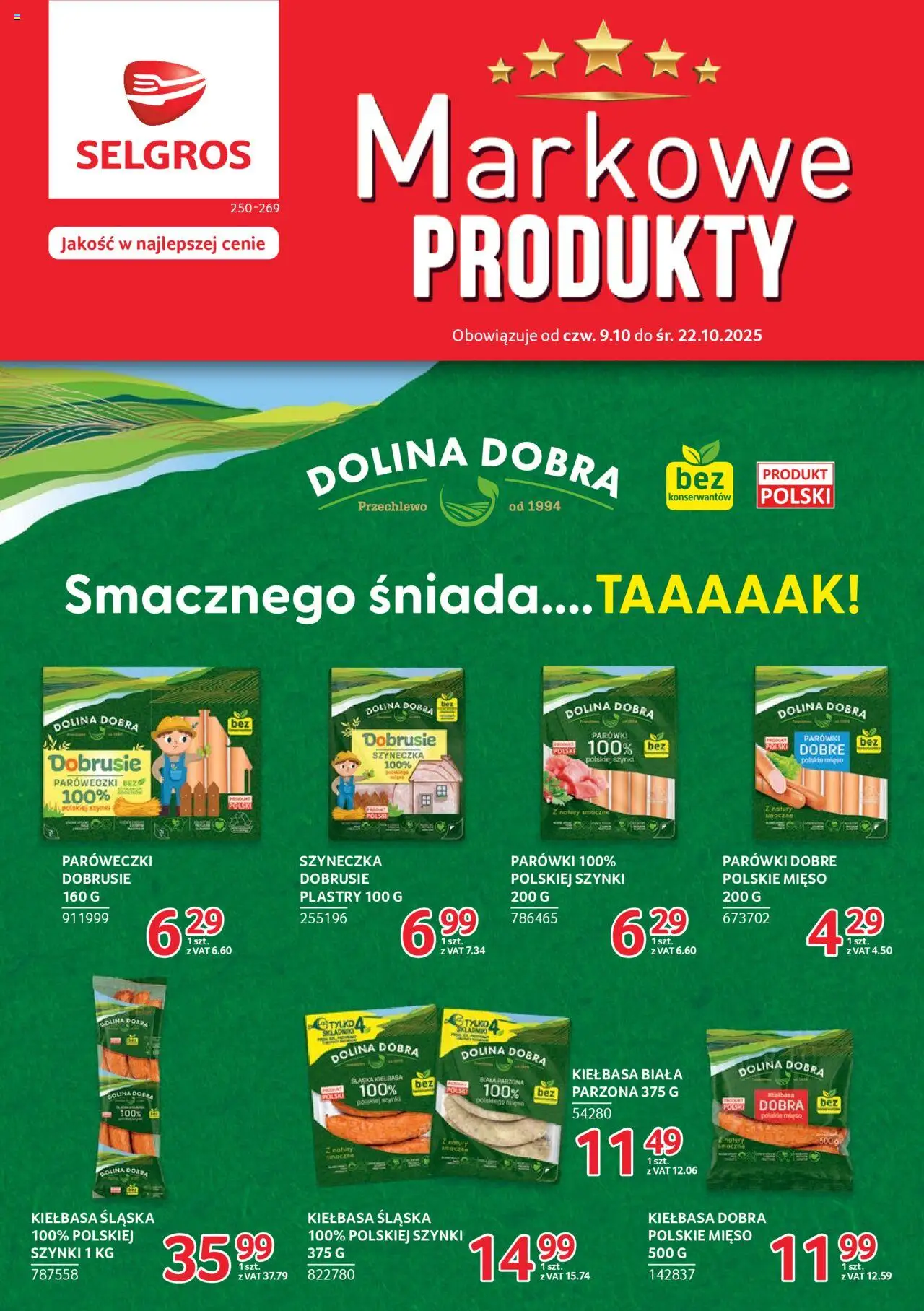 Selgros cash&carry Gazetka - Markowe produkty od 09.10.2025 | Strona: 1 | Produkty: Kiełbasa, Mięso, Parówki, Kiełbasa śląska