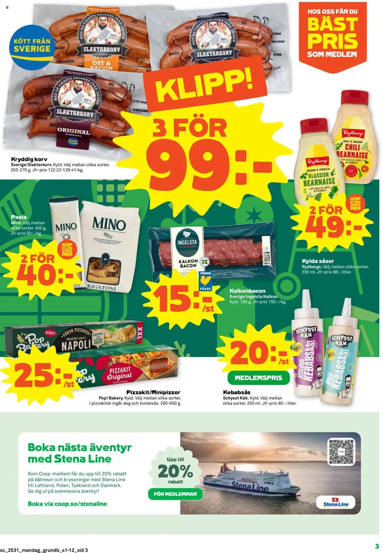 Stora Coop reklamblad aktuell från 28.07.2025 | Sida: 3 | Produkter: Kebabsås, Ost, Kalkon, Pizzakit