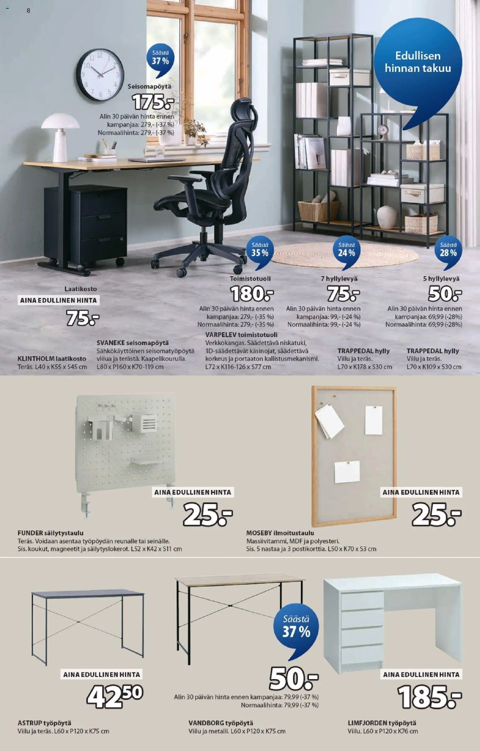 JYSK - Tarjoukset – voimassa 05.03.2026 alkaen | Sivu: 8 | Tuotteet: Hylly, Työpöytä, Toimistotuoli