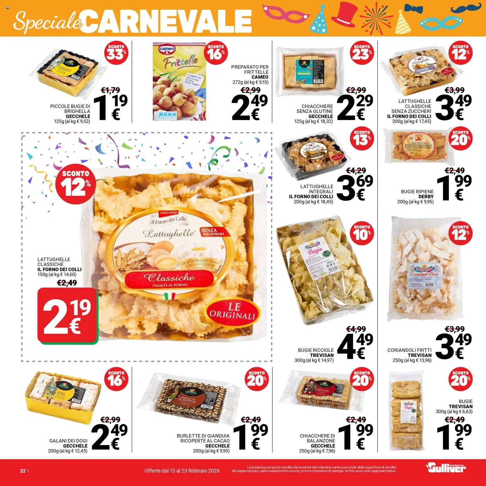 Volantino Gulliver del 13.02.2026 | Pagina: 22 | Prodotti: Olio, Cacao, Forno, Il forno