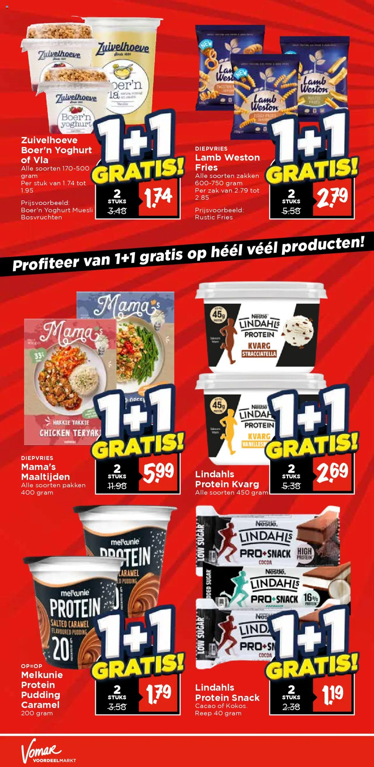  | Pagina: 20 | Producten: Yoghurt, Fagyasztott gyümölcs, Zak, Pudding