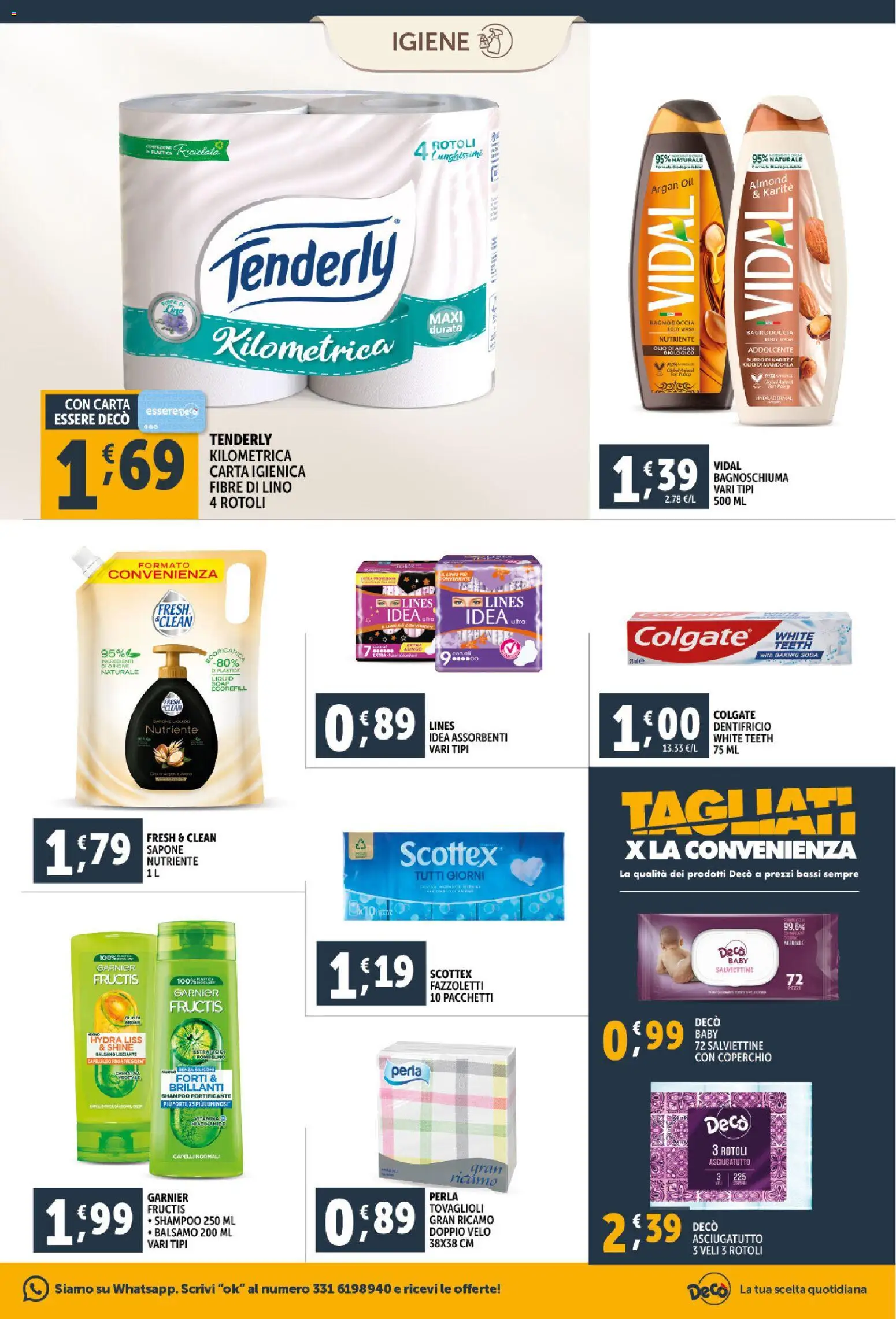 Volantino Decò del 23.02.2026 | Pagina: 17 | Prodotti: Bagnoschiuma, Dentifricio, Fazzoletti, Olio