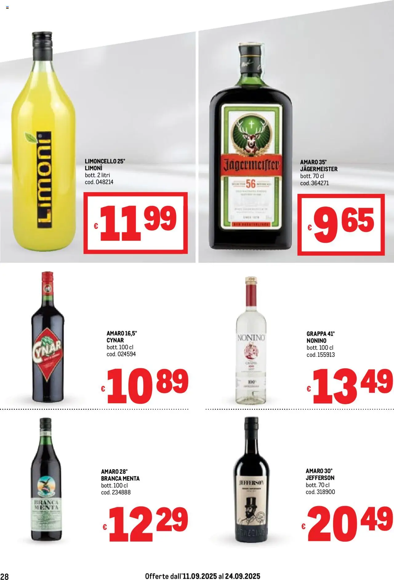 Volantino Metro del 11.09.2025 | Pagina: 28 | Prodotti: Limoncello, Menta, Grappa, Amaro