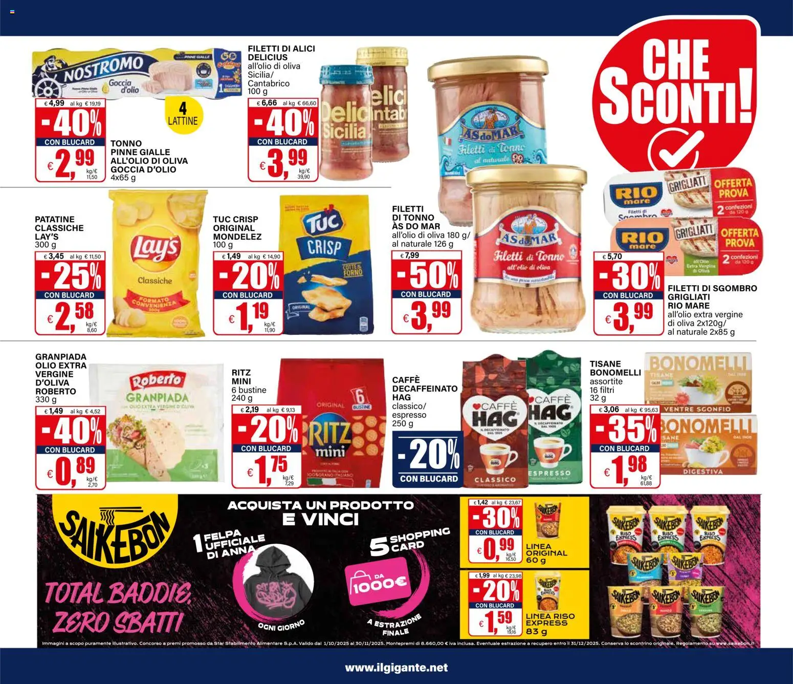 Volantino Il Gigante del 27.10.2025 | Pagina: 17 | Prodotti: Caffè, Patatine, Pinne, Forno