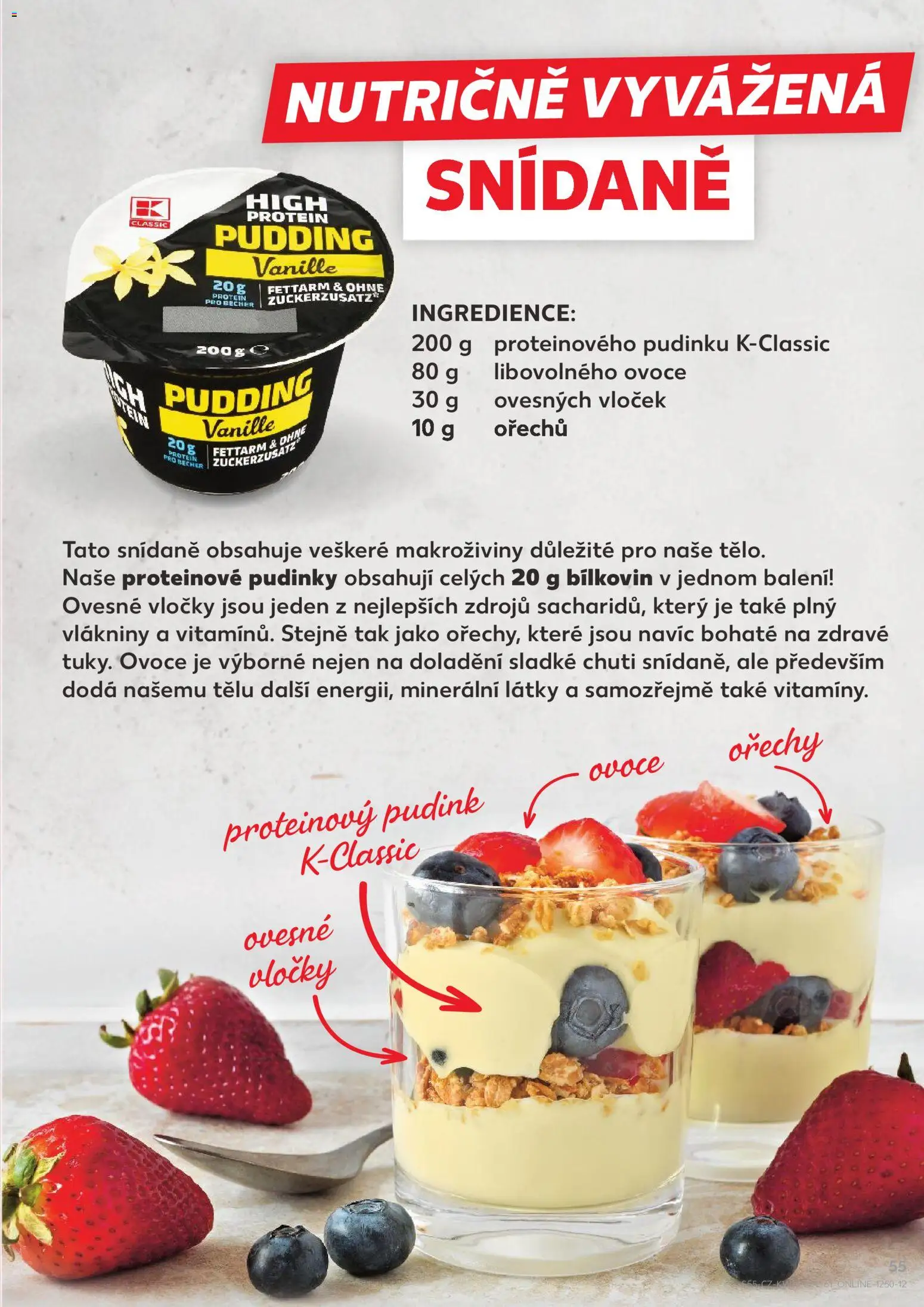 Kaufland leták - Plzeň od 08.04.2026 | Strana: 55 | Produkty: High protein pudding, Ovoce, Vločky, Ovesné vločky
