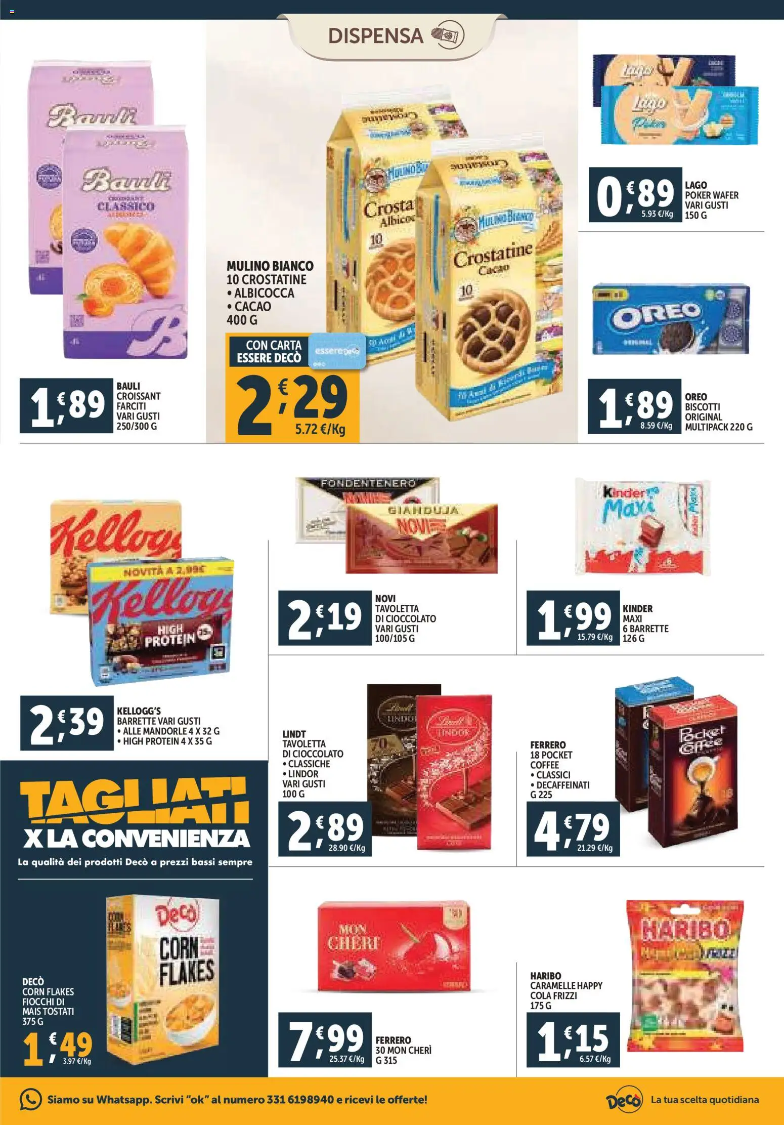 Volantino Decò del 20.11.2025 | Pagina: 11 | Prodotti: Caramelle, Crostatine, Mandorle, Mais