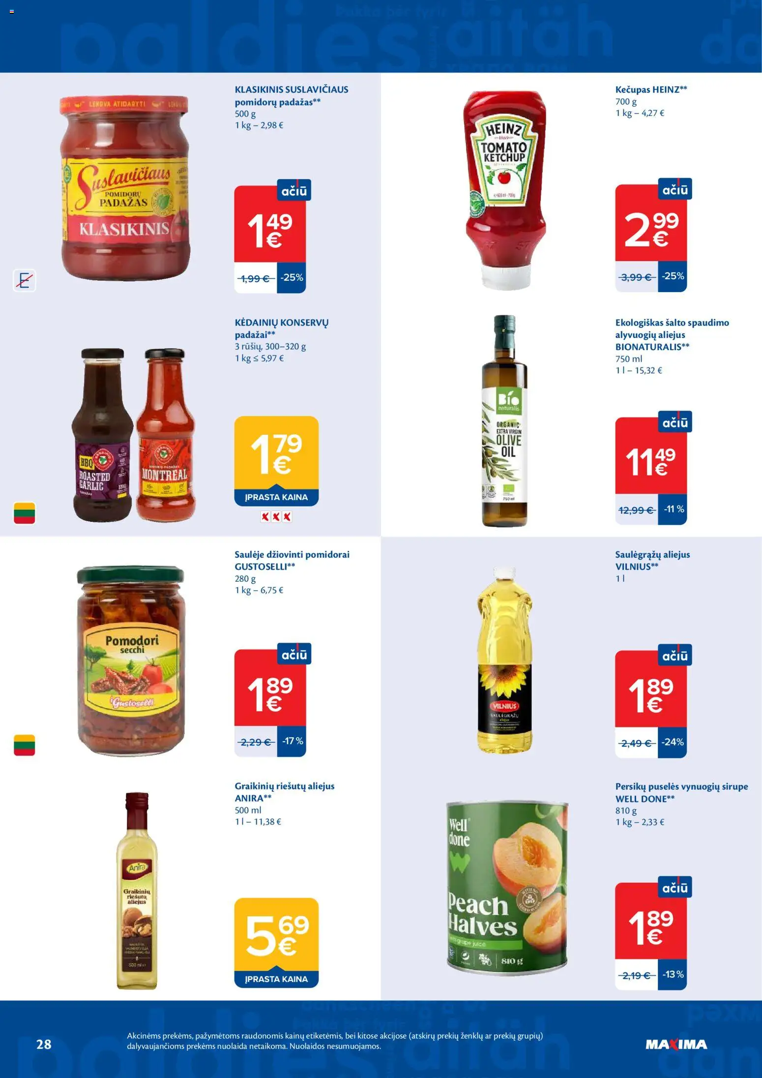 MAXIMA akcijos nuo 28.04.2026 | Puslapis: 28 | Prekių: Aliejus, Alyvuogių aliejus, Pomidorai, Padažas