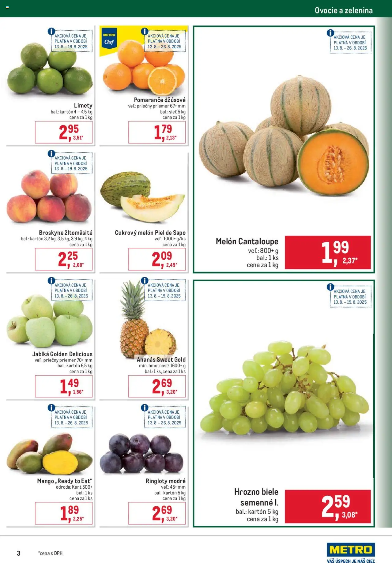Metro gastronómia │ platný od 13.08.2025 | Strana: 3 | Produkty: Jablká, Pomaranče, Ananás, Broskyne