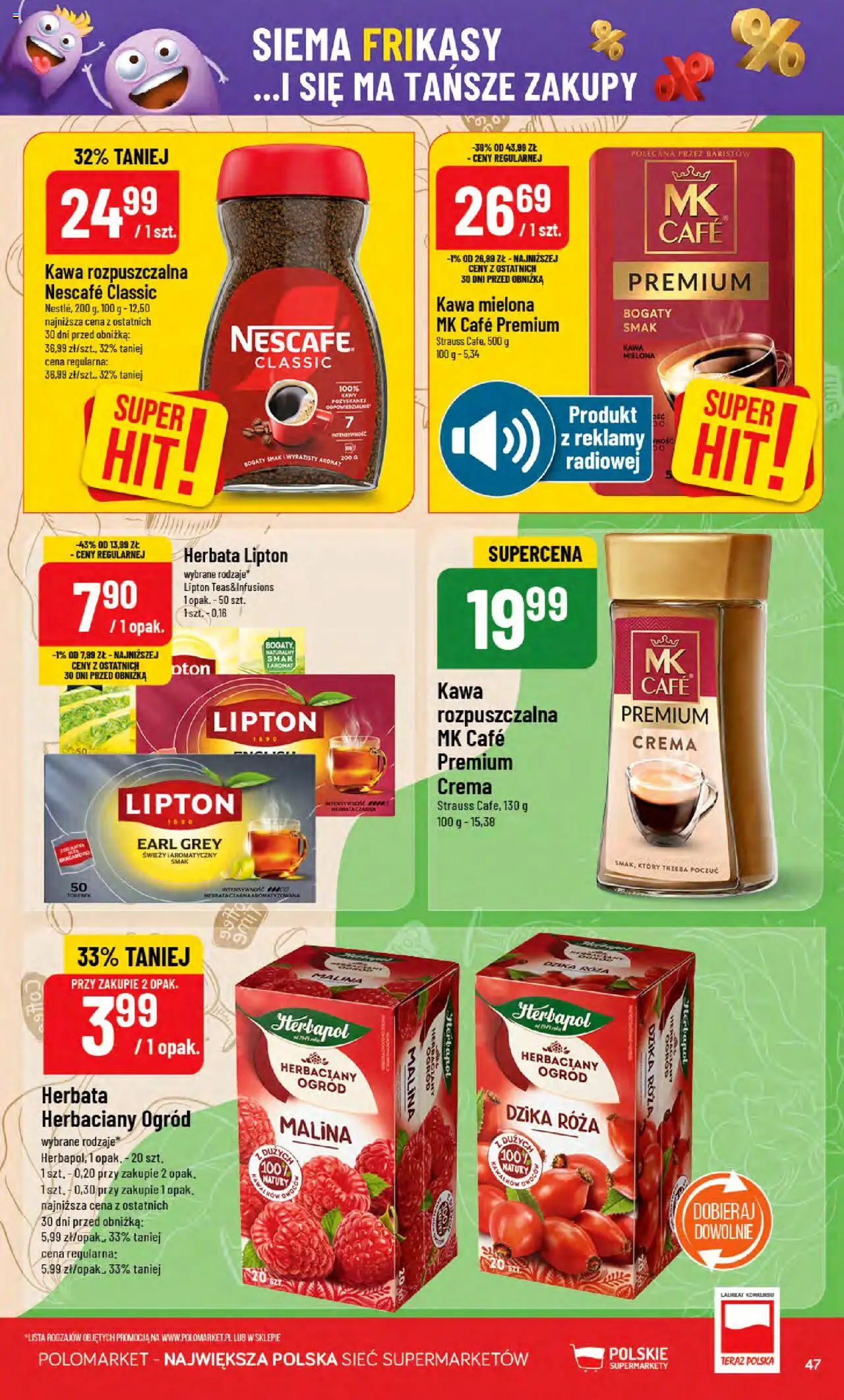 POLOmarket Gazetka od 06.08.2025 | Strona: 47 | Produkty: Nescafe, Kawa rozpuszczalna, Herbata lipton, Herbata
