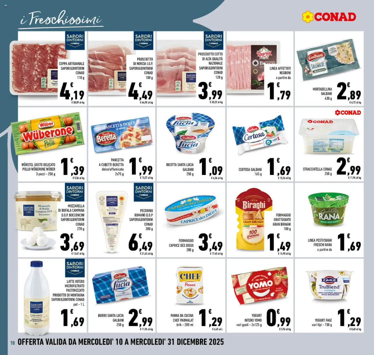 Volantino Conad del 10.12.2025 | Pagina: 18 | Prodotti: Dolcificante, Pollo, Panna, Prosciutto