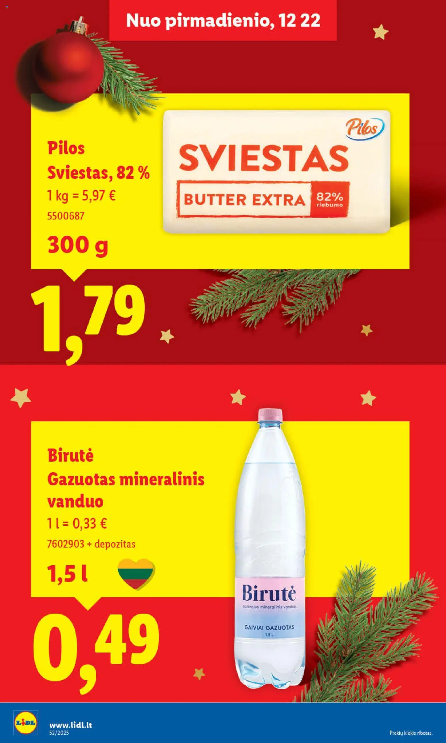 LIDL akcijos nuo 26.12.2025 | Puslapis: 22 | Prekių: Sviestas, Mineralinis vanduo
