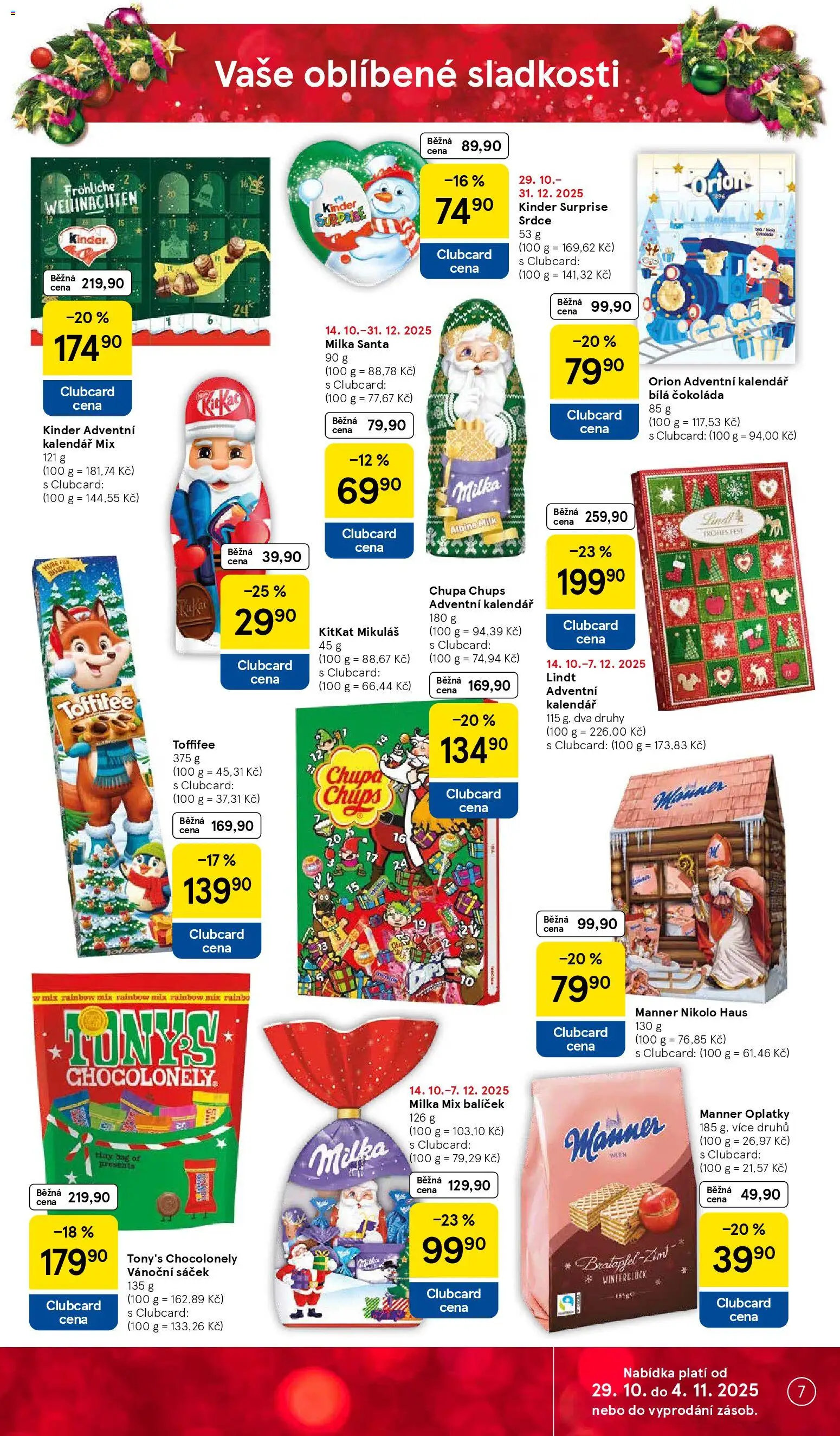 Tesco leták - Hypermarket od 29.10.2025 | Strana: 7 | Produkty: Čokoláda, Kinder adventní kalendář, Bílá čokoláda, Sáček