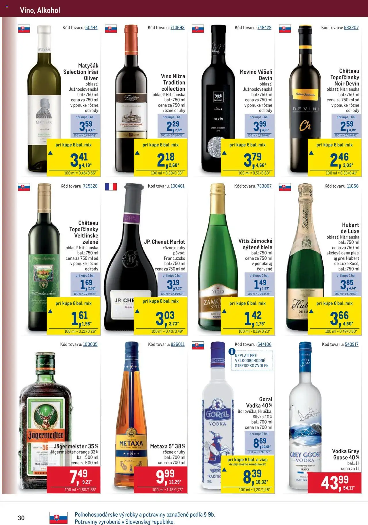 Metro maloobchod │ platný od 16.07.2025 | Strana: 30 | Produkty: Jägermeister, Metaxa, Víno, Alkohol