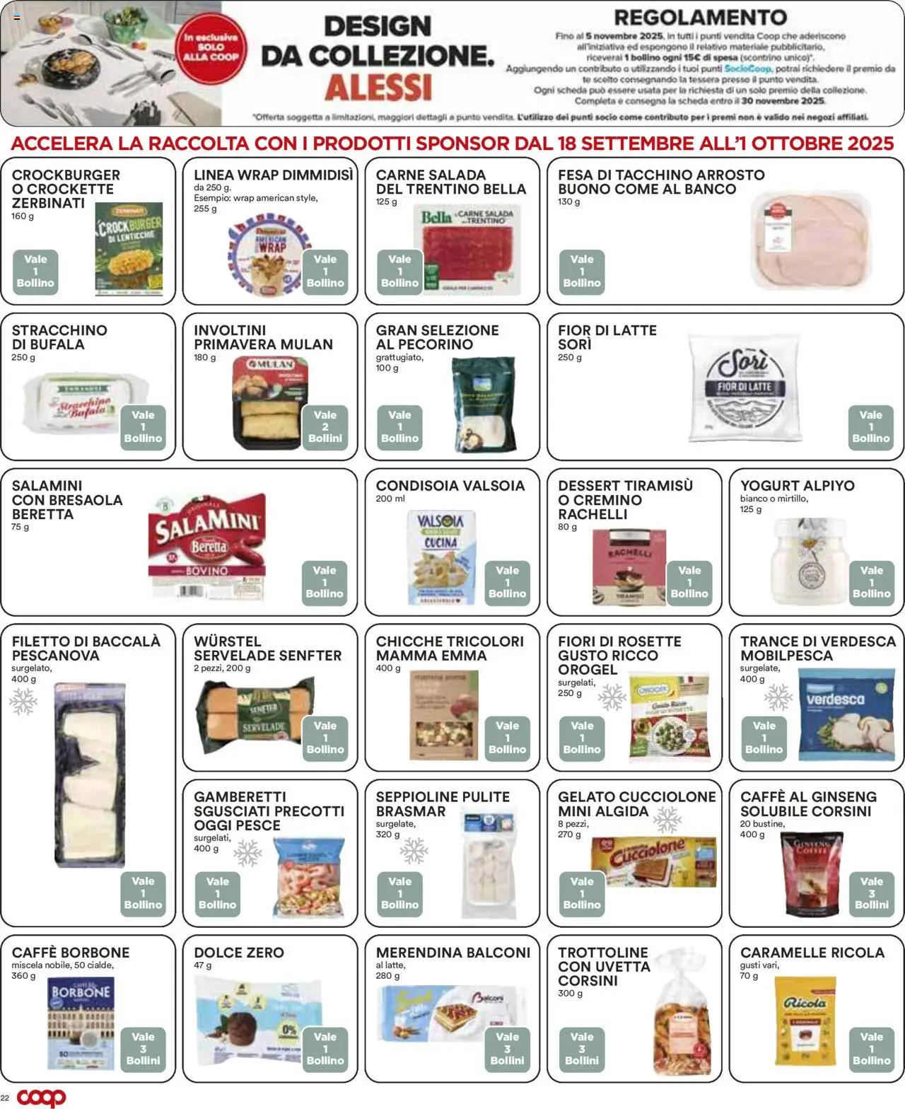 Volantino COOP del 18.09.2025 | Pagina: 22 | Prodotti: Arrosto, Tè, Bresaola, Gelato