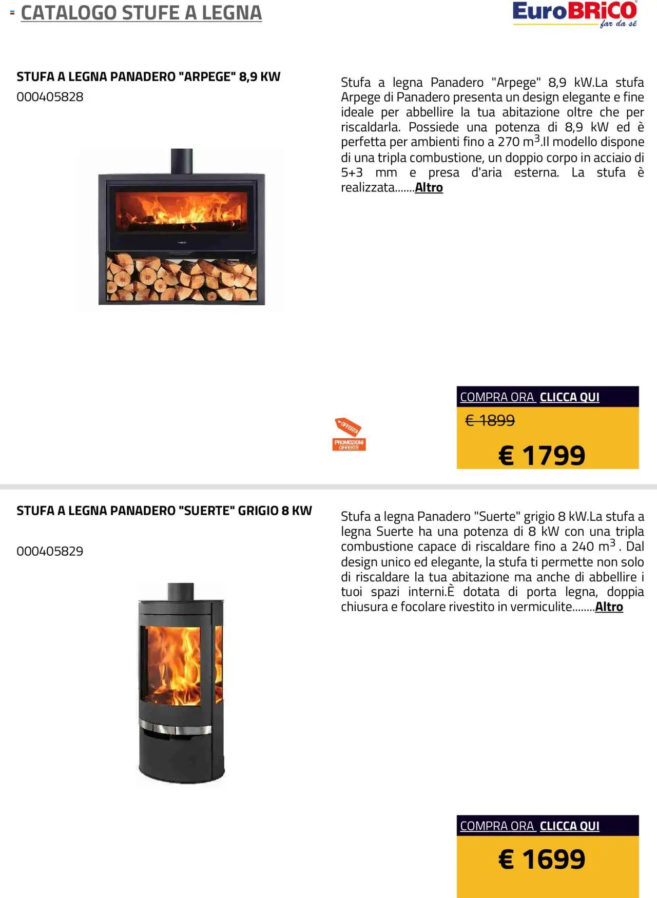 Volantino Eurobrico del 23.07.2025 | Pagina: 11 | Prodotti: Stufa a legna, Stufa, Presa