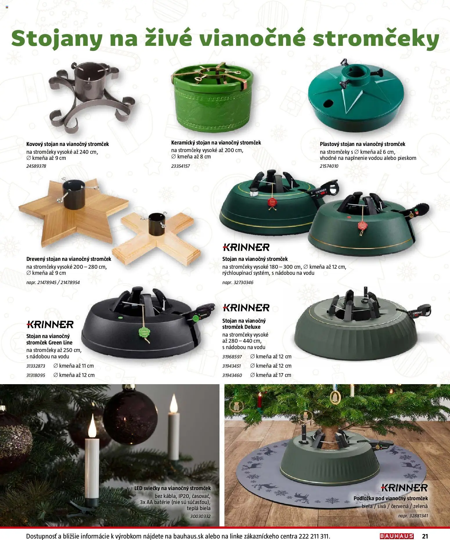 Nové Bauhaus akcie – leták je platný od 21.11.2025 | Strana: 21 | Produkty: Led, Vianočný stromček, Sviečky