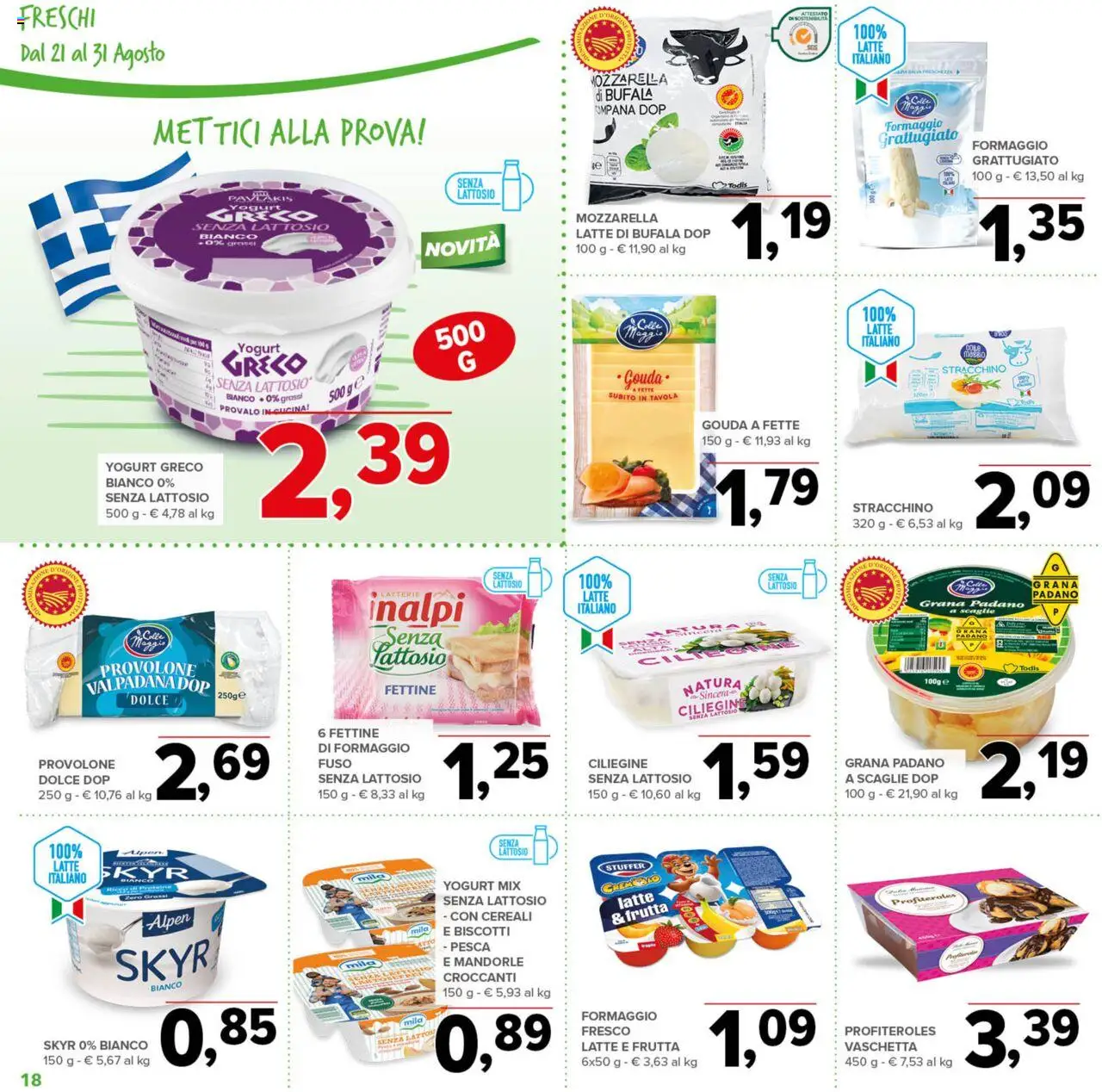 Volantino Todis del 21.08.2025 | Pagina: 18 | Prodotti: Yogurt, Biscotti, Formaggio, Mandorle