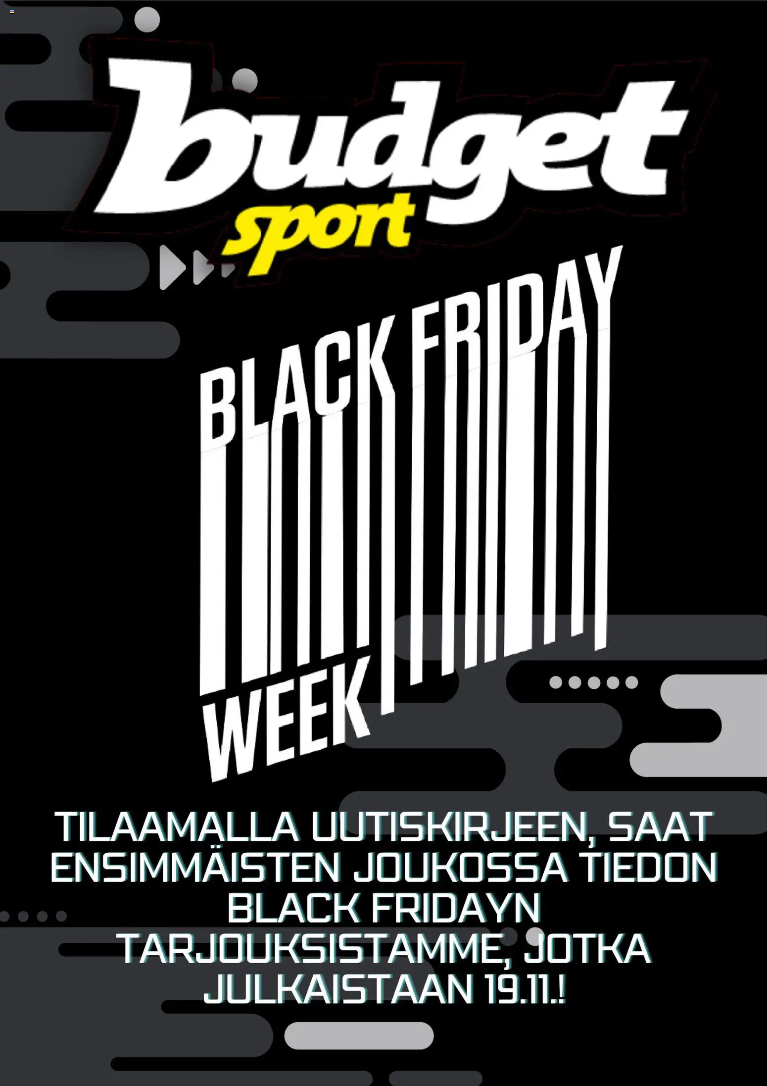 Budget Sport - Black Friday ennakkoilmoitus – voimassa 04.11.2025 alkaen | Sivu: 1