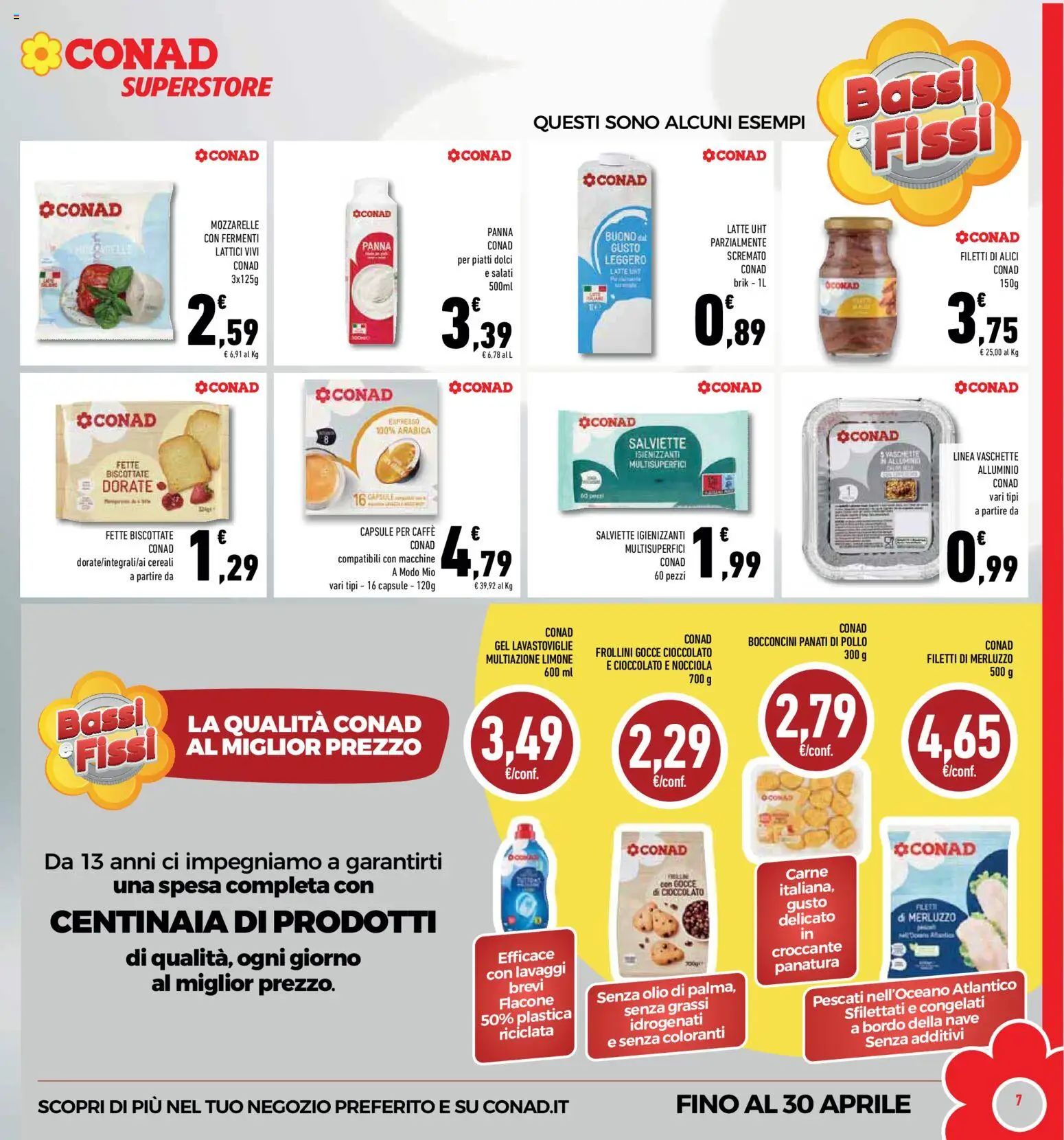 Volantino Conad del 08.04.2026 | Pagina: 7 | Prodotti: Merluzzo, Panna, Alluminio, Fette biscottate