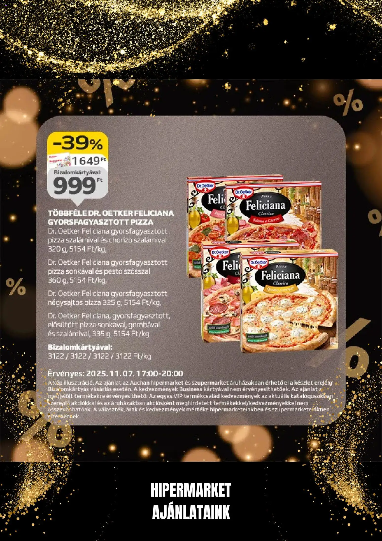 Auchan akciós ujság - amely érvényes a következő dátumtól: 07.11.2025 | Oldal: 6 | Termékek: Pesto, Chorizo, Pizza