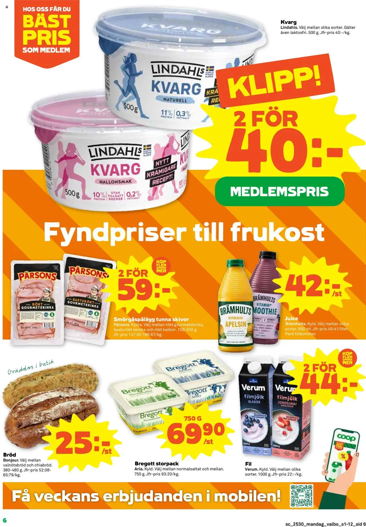 Coop Forum reklamblad aktuell från 21.07.2025 | Sida: 6 | Produkter: Smörgåspålägg, Skinka, Apelsin, Blåbär