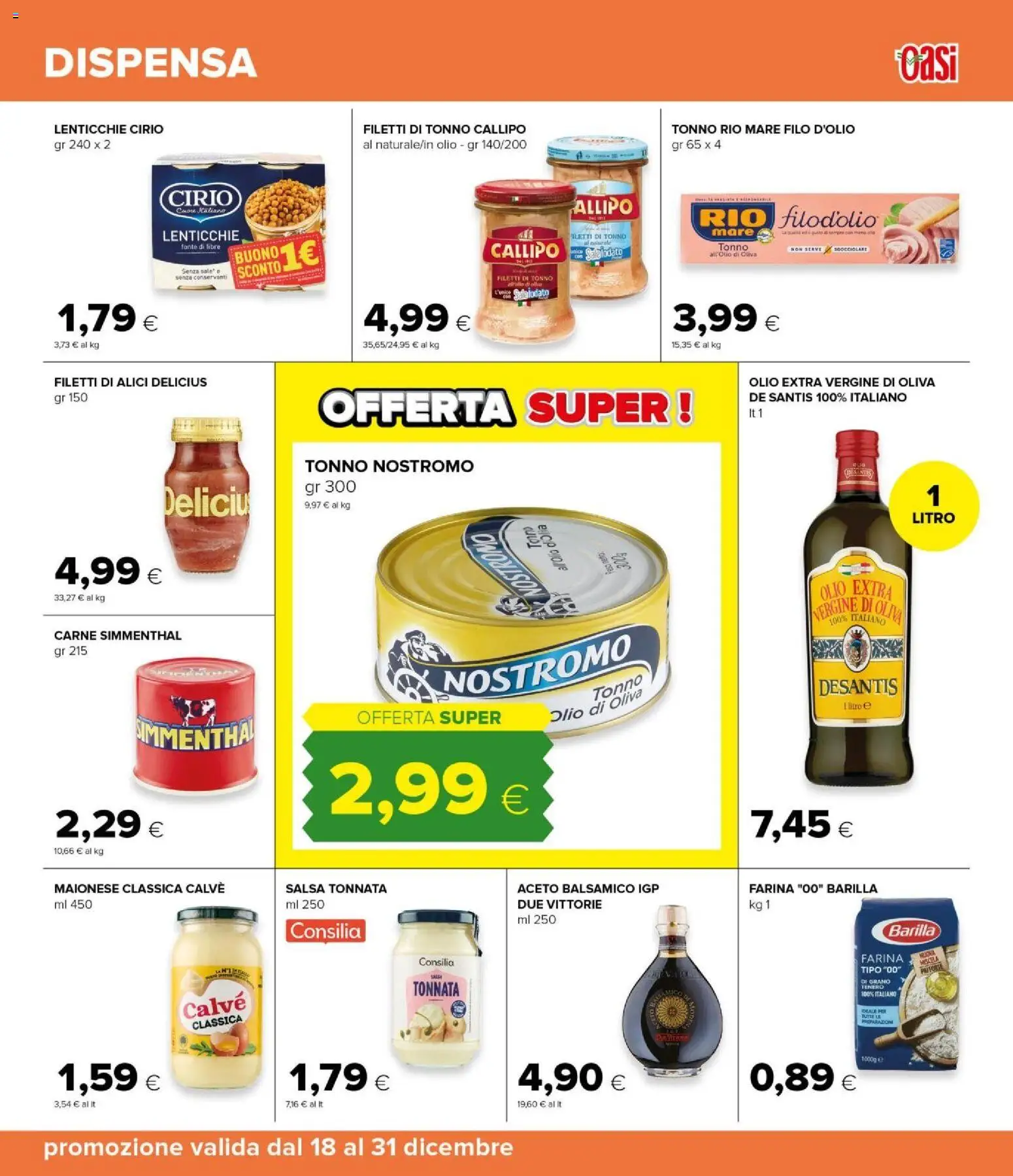 Volantino Oasi del 18.12.2025 | Pagina: 29 | Prodotti: Salsa, Olio, Tonno, Olio extra vergine