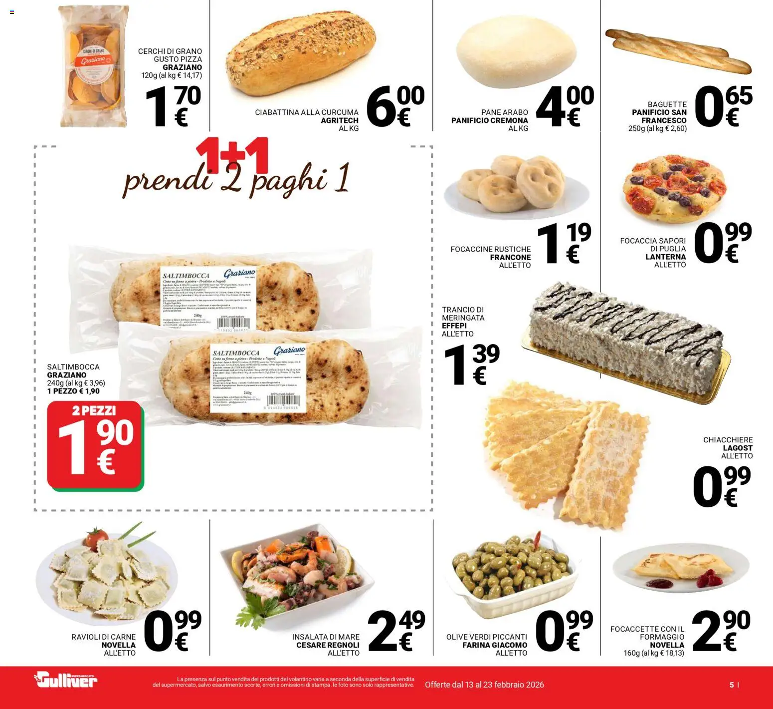 Volantino Gulliver del 13.02.2026 | Pagina: 5 | Prodotti: Pane, Lanterna, Olive, Farina
