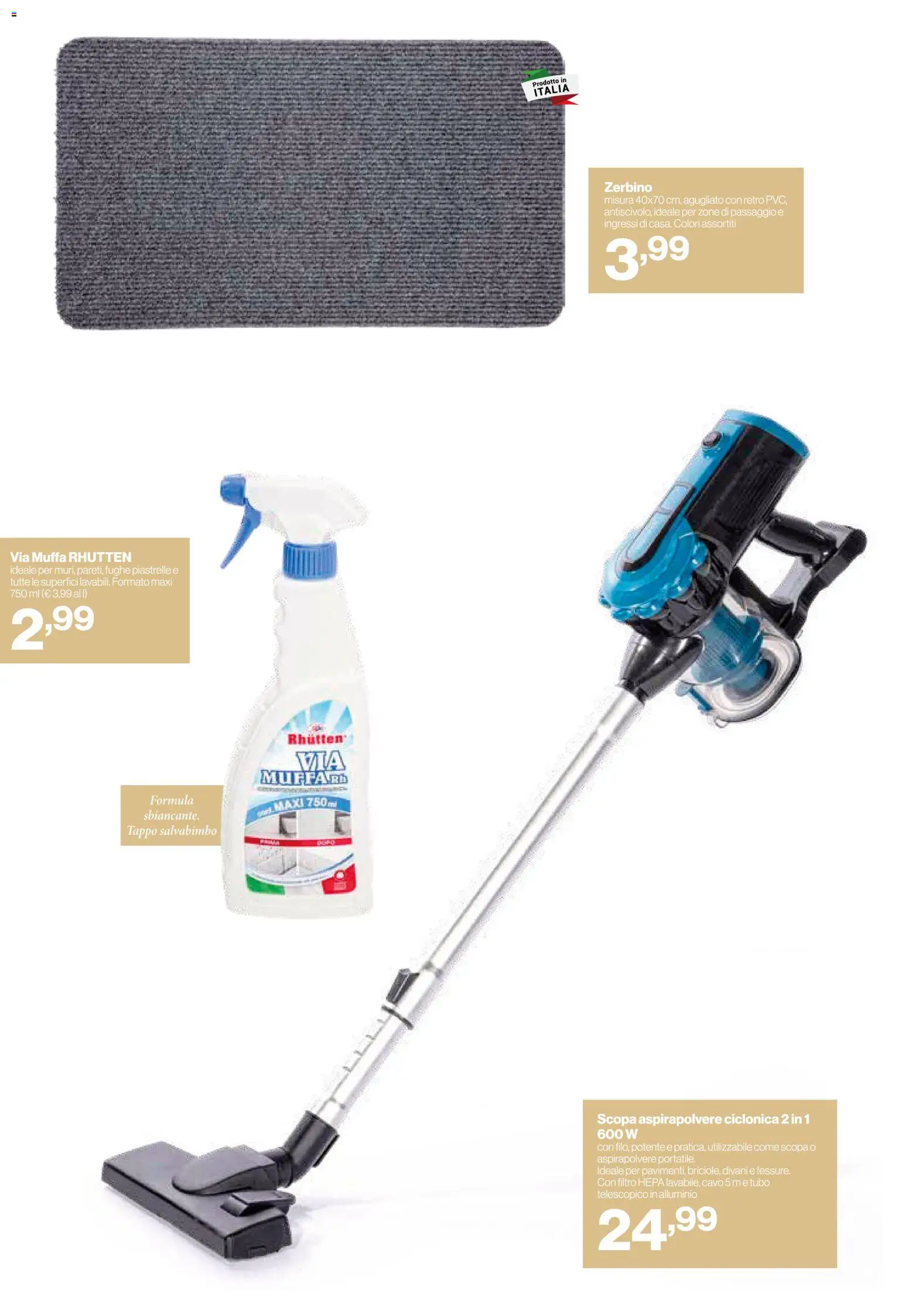 Volantino IN's del 25.02.2026 | Pagina: 22 | Prodotti: Piastrelle, Scopa, Cavo, Alluminio