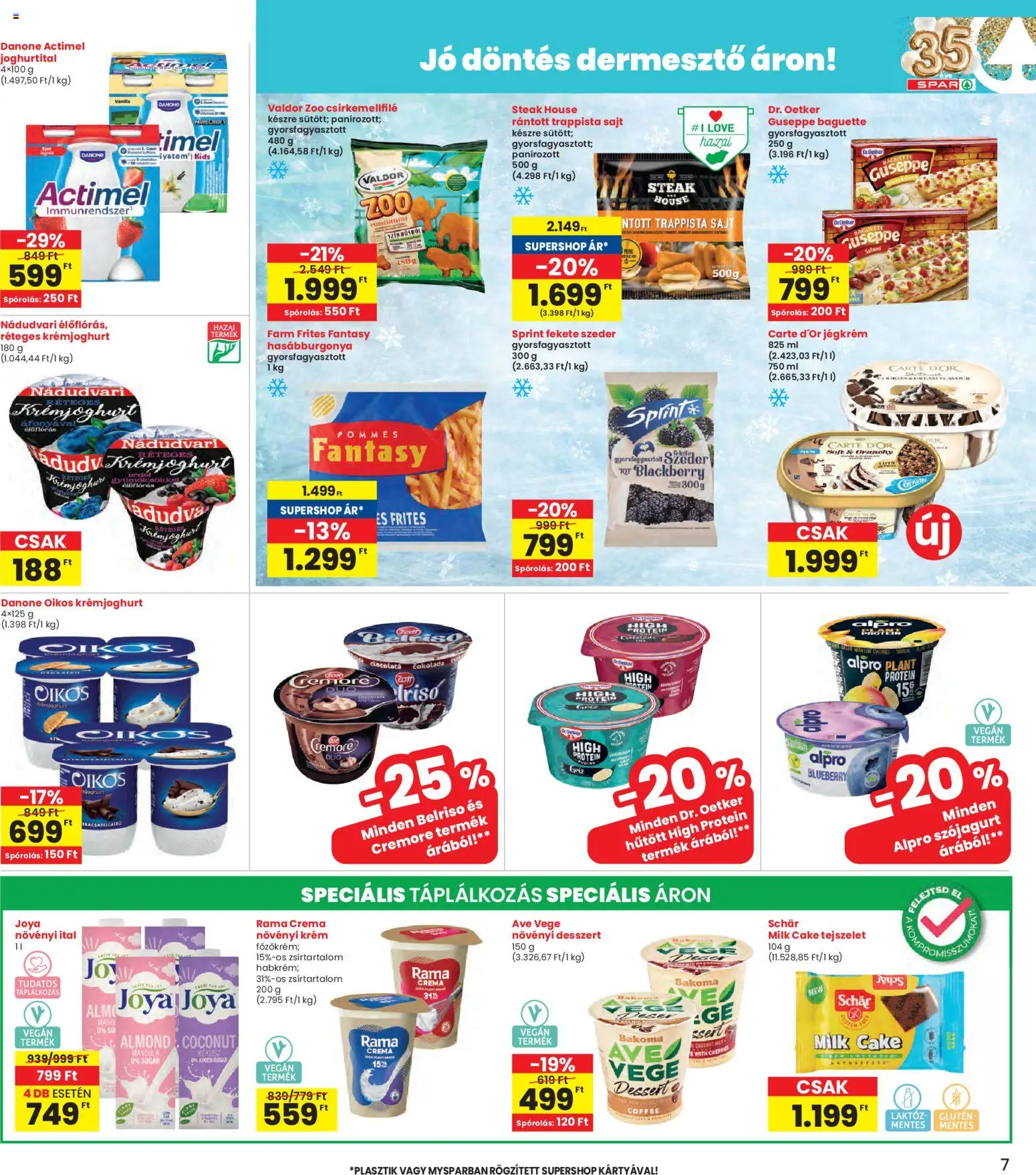 Interspar akciós ujság - amely érvényes a következő dátumtól: 05.03.2026 | Oldal: 7 | Termékek: Rama, Protein, Hasábburgonya, Trappista sajt
