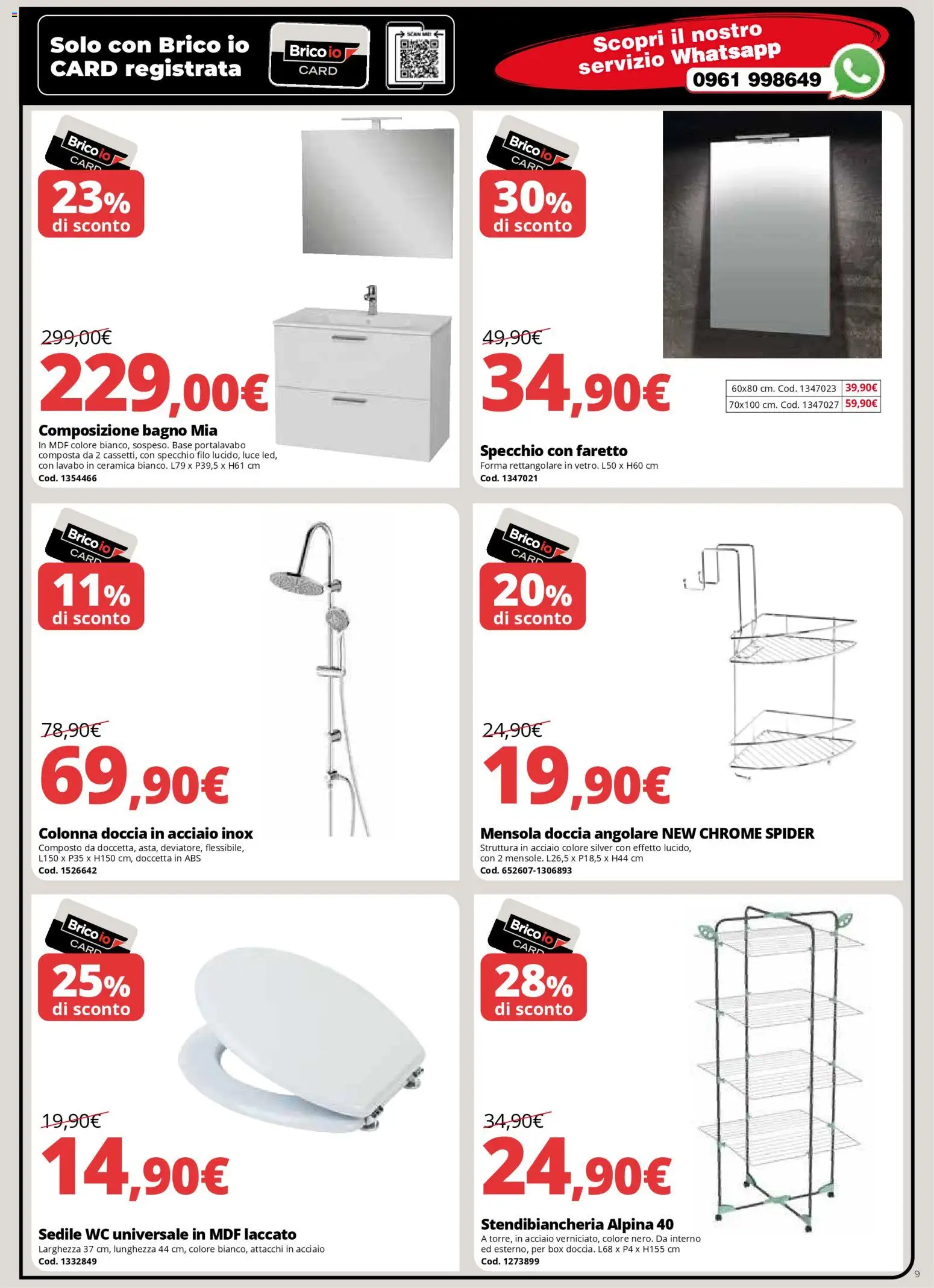 Volantino Brico io del 06.12.2025 | Pagina: 9 | Prodotti: Mensola, WC, Bagno, Specchio